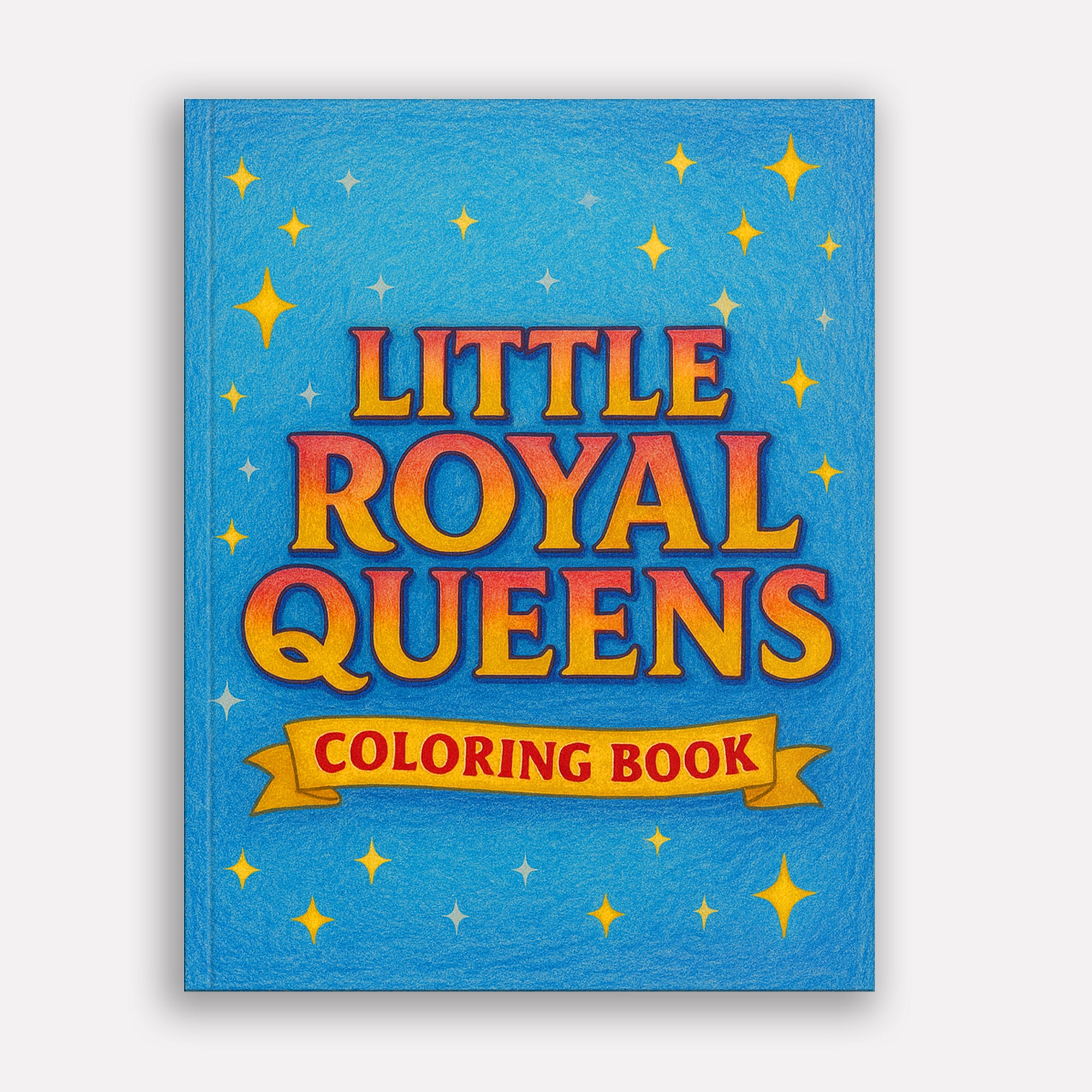 Little Royal Queens Coloring Pages – 48 Pages – Cute, Confident, Black Girl Magic – For Kids