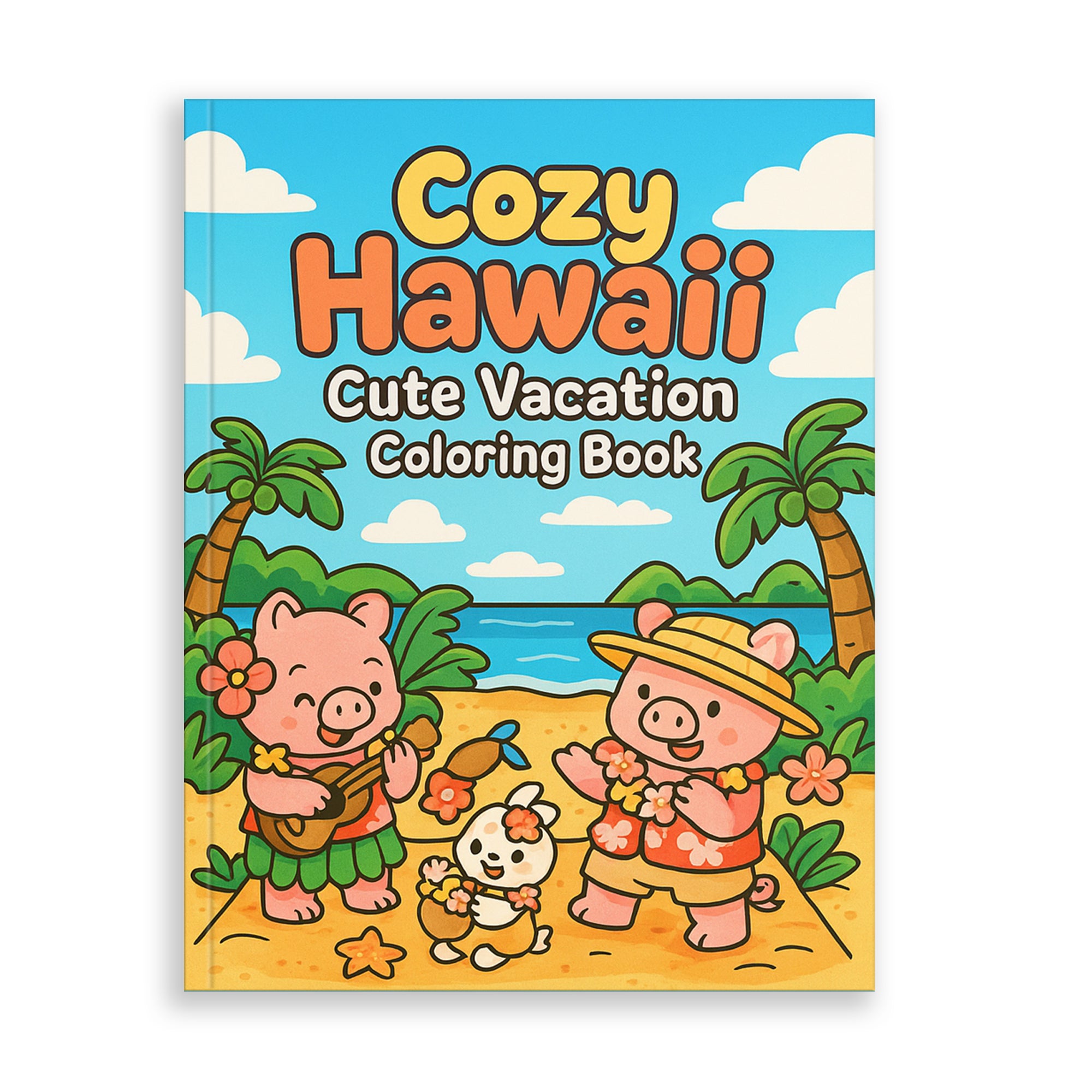 Cozy Hawaii Cute Vacation Coloring Book – 48 Coloring Pages for Kids and Adults