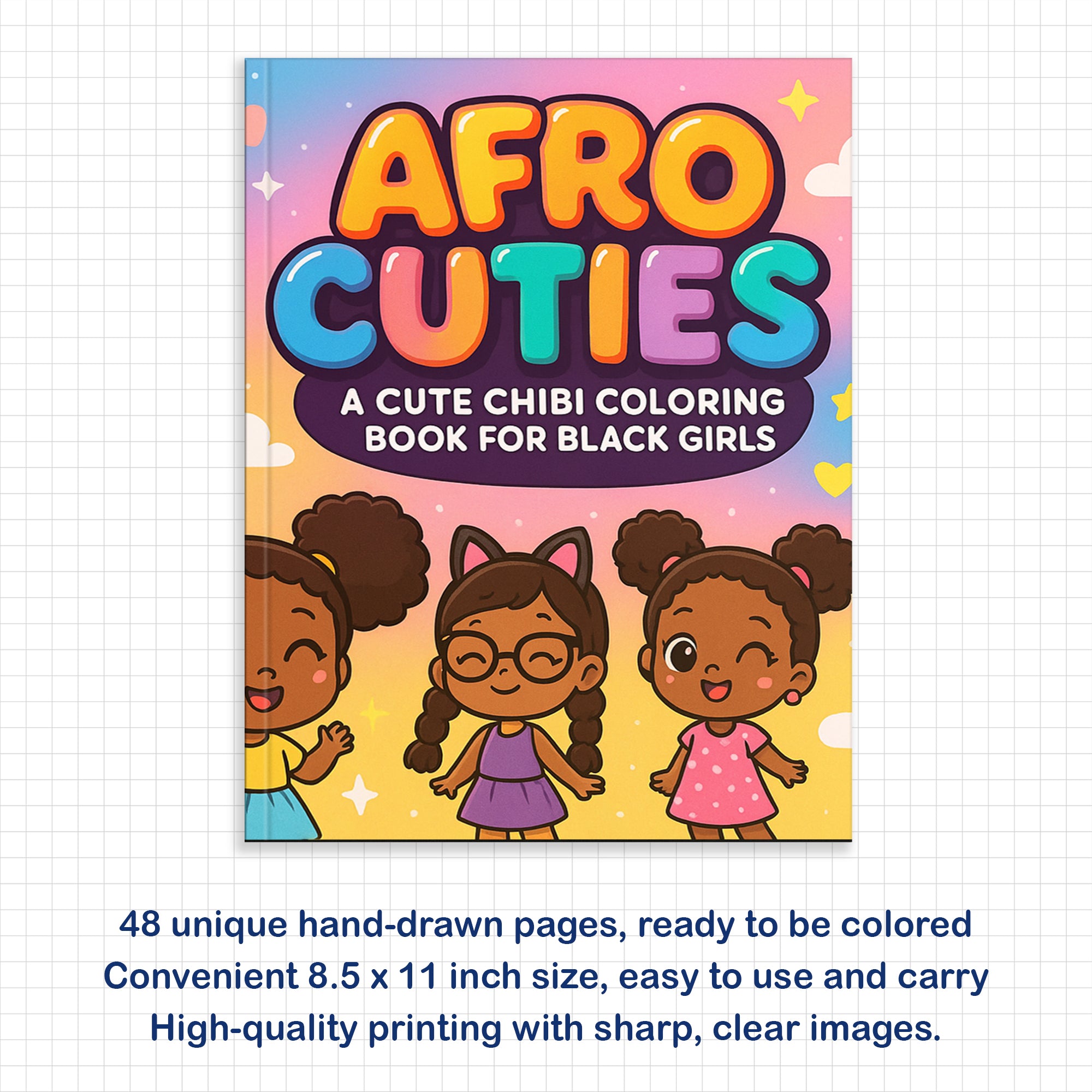 Afro Cuties Coloring Pages – 48 Pages – Cute, Chibi, Black Girl Magic – For Kids