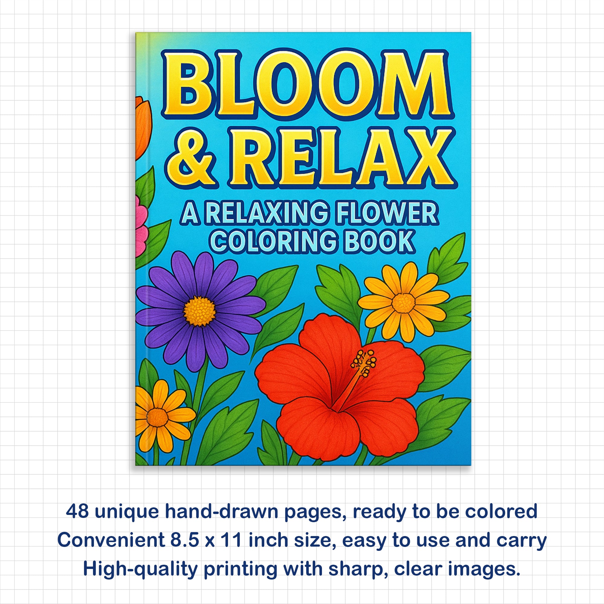 Bloom & Relax – A Relaxing Flower Coloring Book (48 Pages)