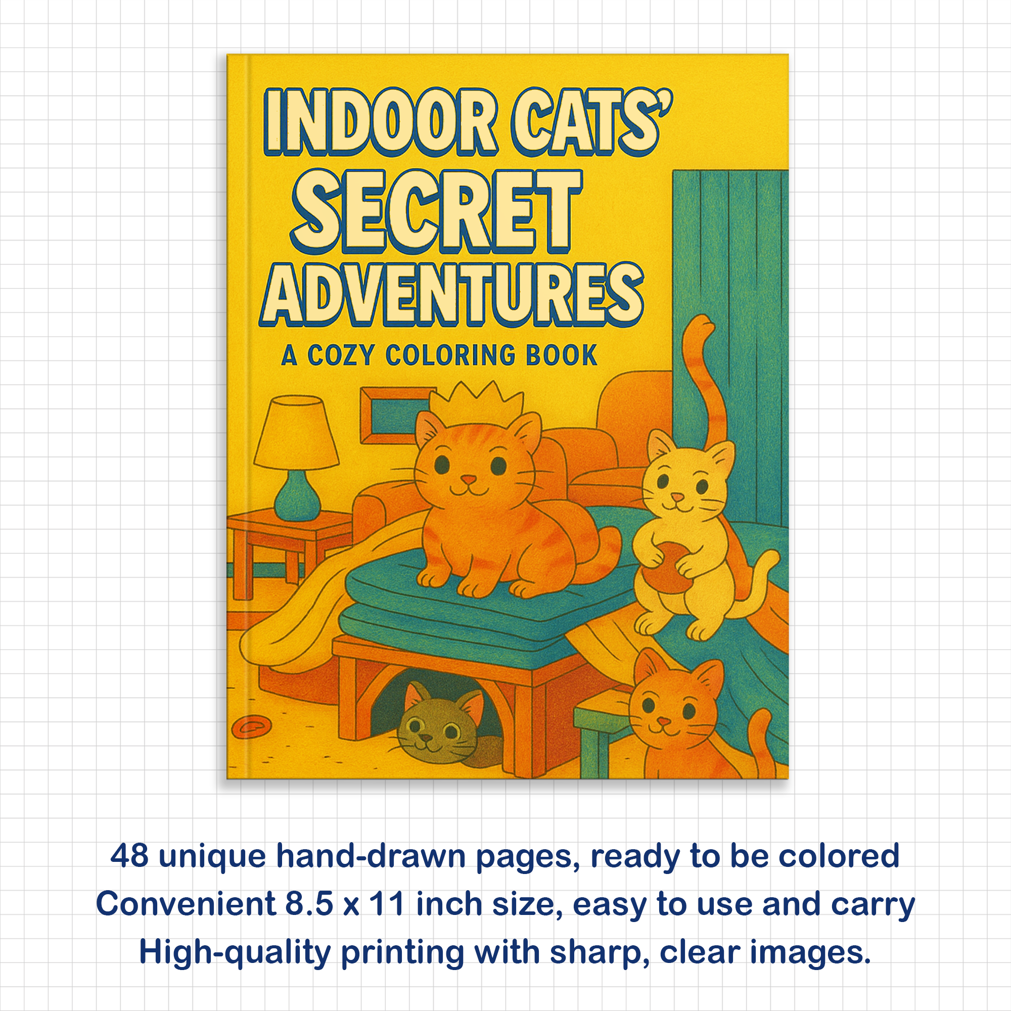 Indoor Cats’ Secret Adventures – A Whimsical Coloring Book for Cat Lovers