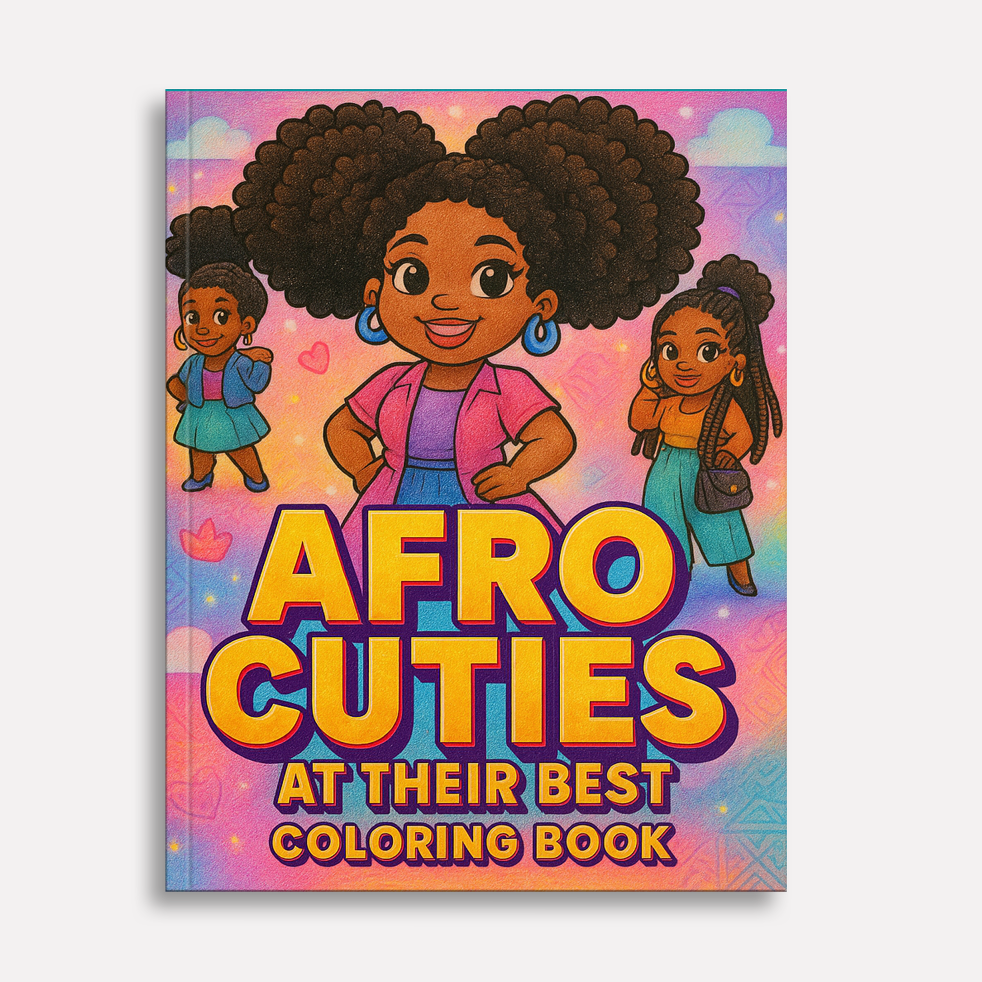 Afro Cuties at Their Best Coloring Pages – 48 Pages – Cute, Empowering, Everyday Joy – For Adults