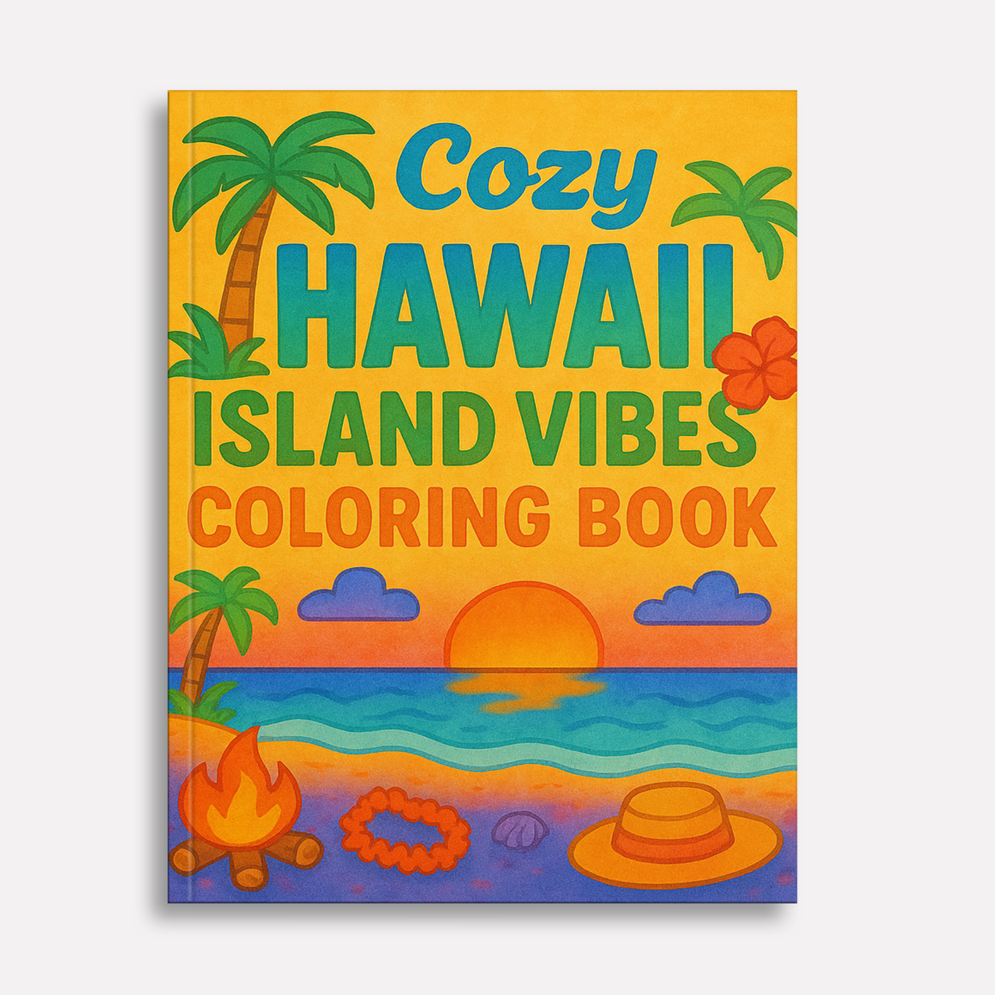 Cozy Hawaii Island Vibes Coloring Pages – 48 Pages – Chill, Zen, Beach Aesthetic – For Adults