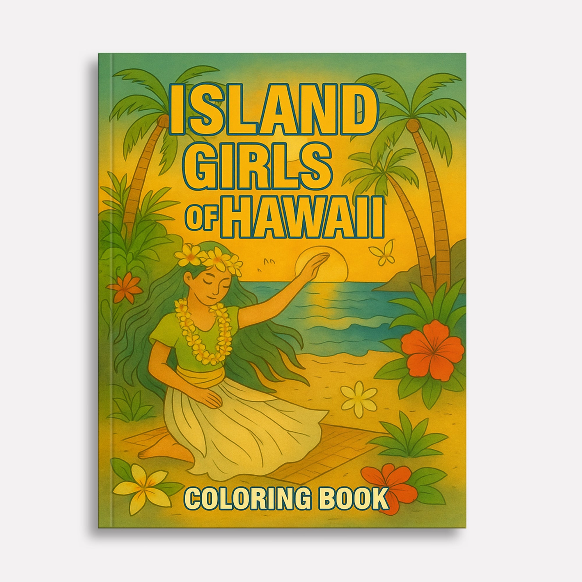 Island Girls of Hawaii Coloring Pages – 48 Tropical Portraits of Graceful Women & Scenic Views - For Adults