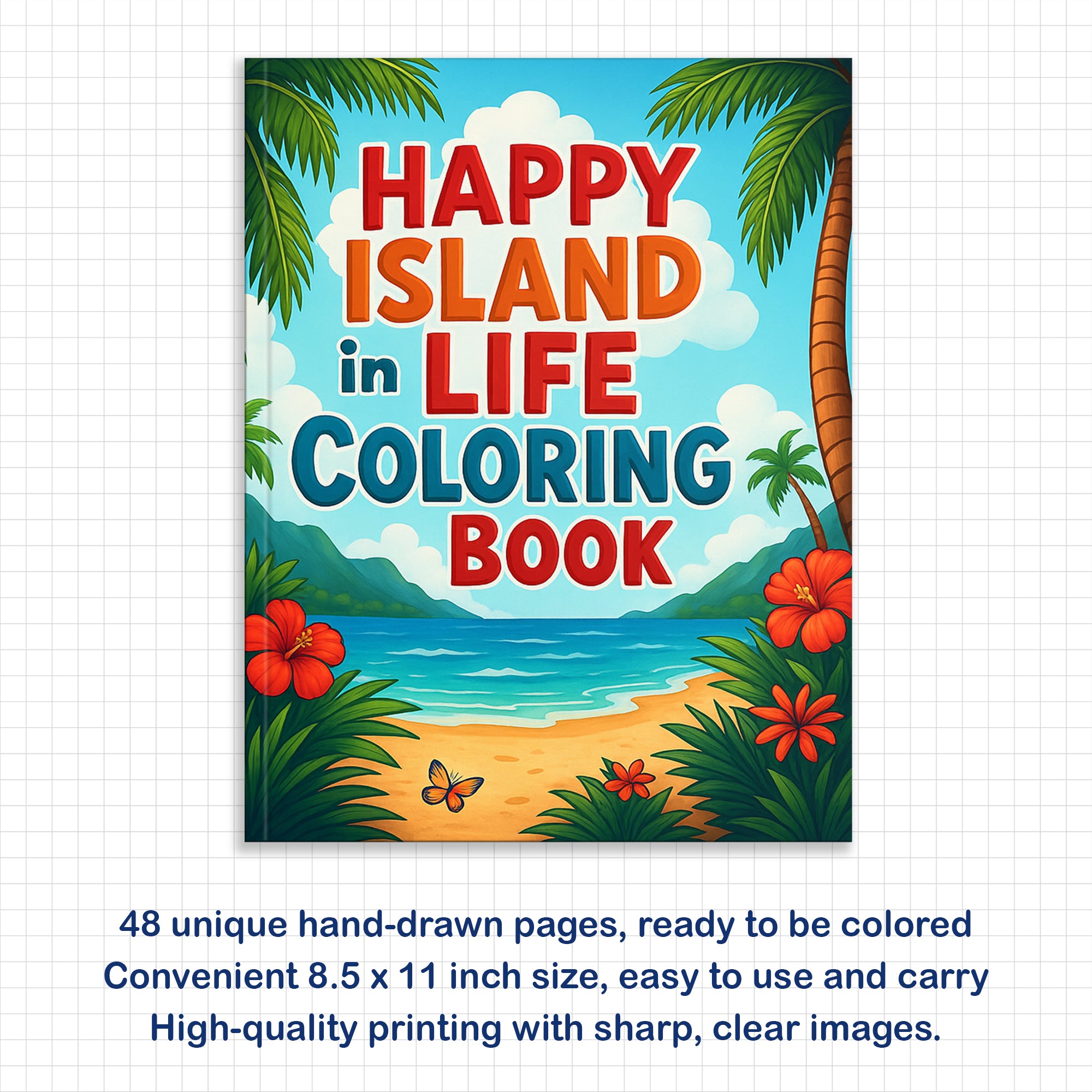 Happy Island Life in Hawaii Coloring Pages – 48 Cute Tropical Scenes with Dancing, Music & Tiki Fun - For Kids