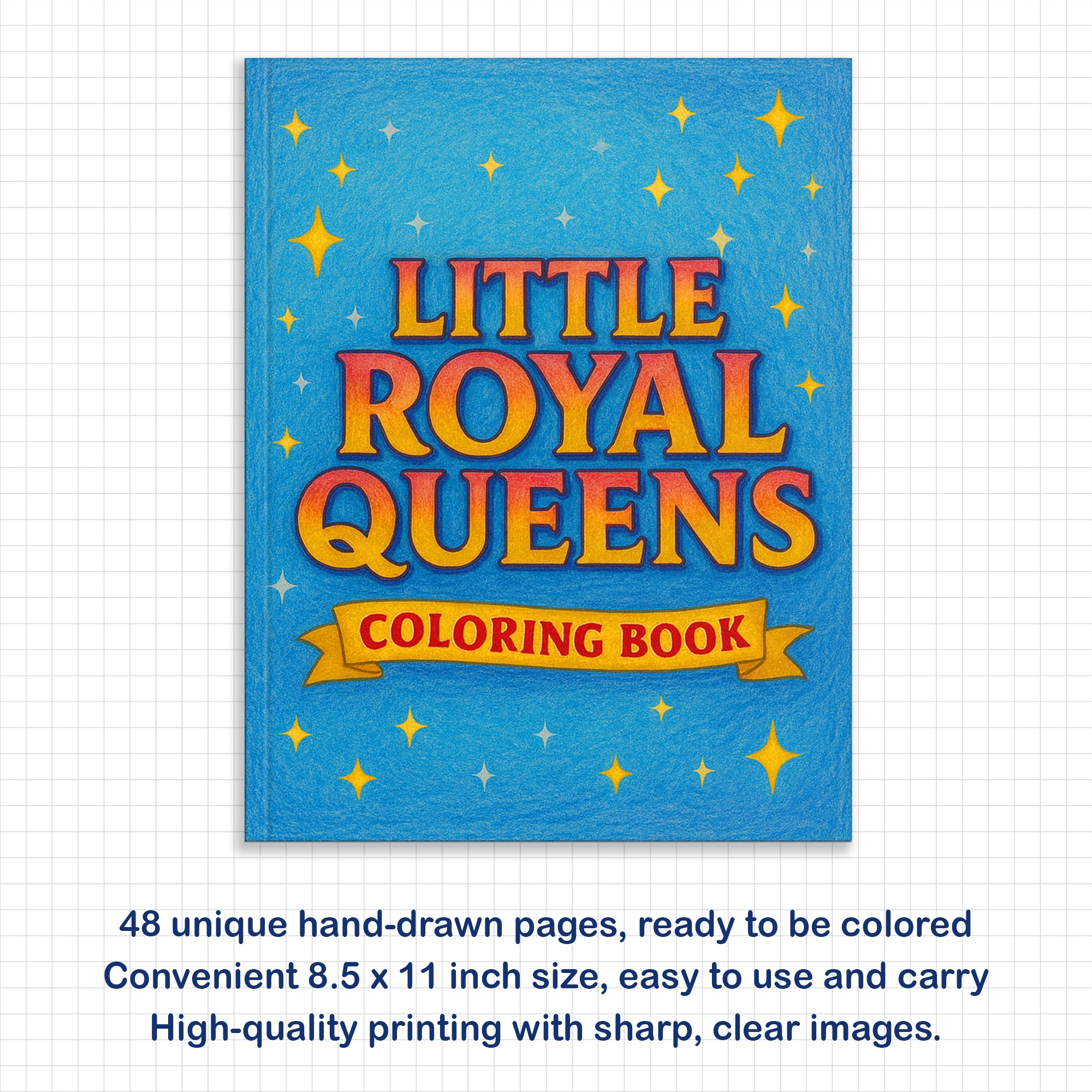 Little Royal Queens Coloring Pages – 48 Pages – Cute, Confident, Black Girl Magic – For Kids