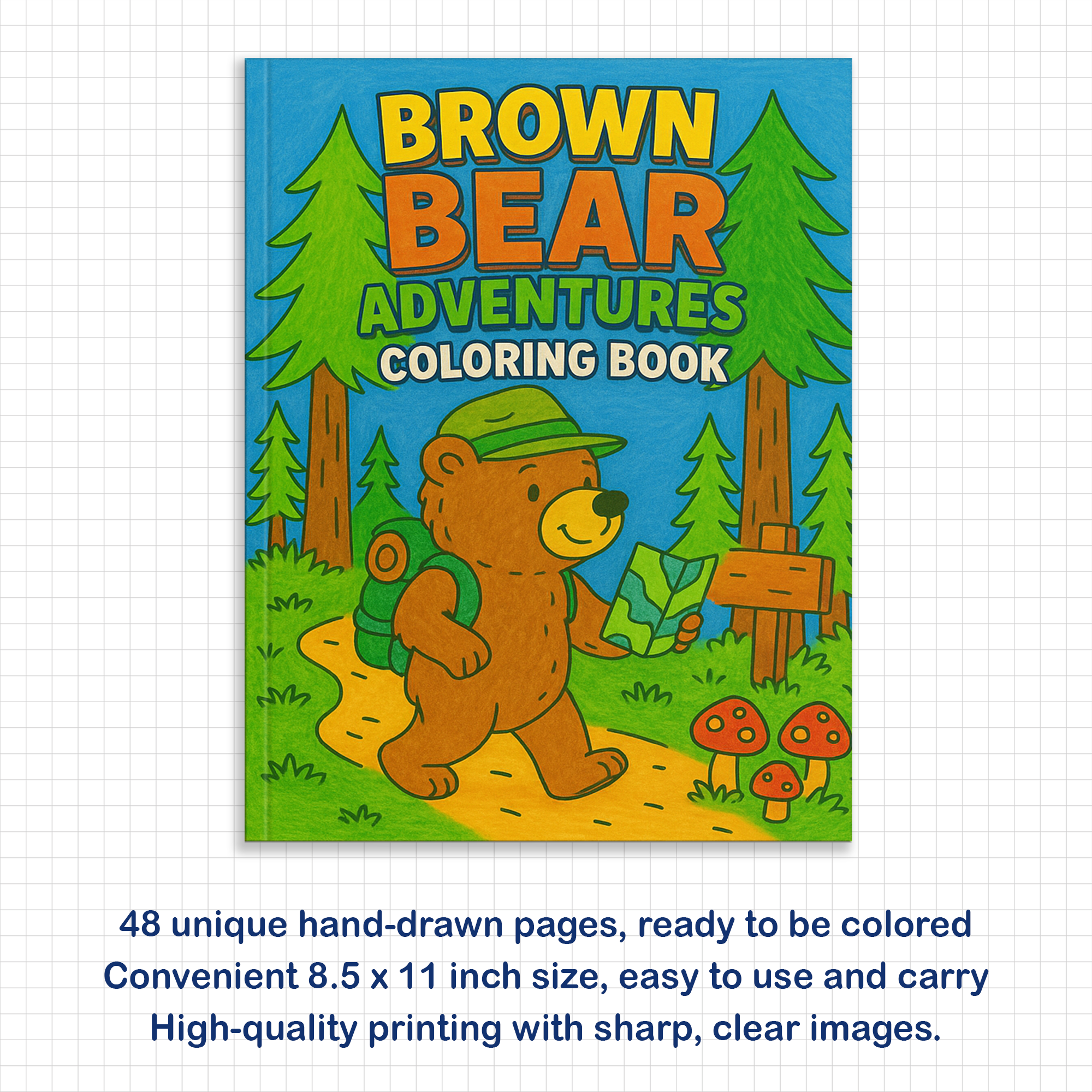 Brown Bear Adventures – Animal Coloring Pages – 48 Pages – Cute, Forest, Wholesome Moments – For Kids