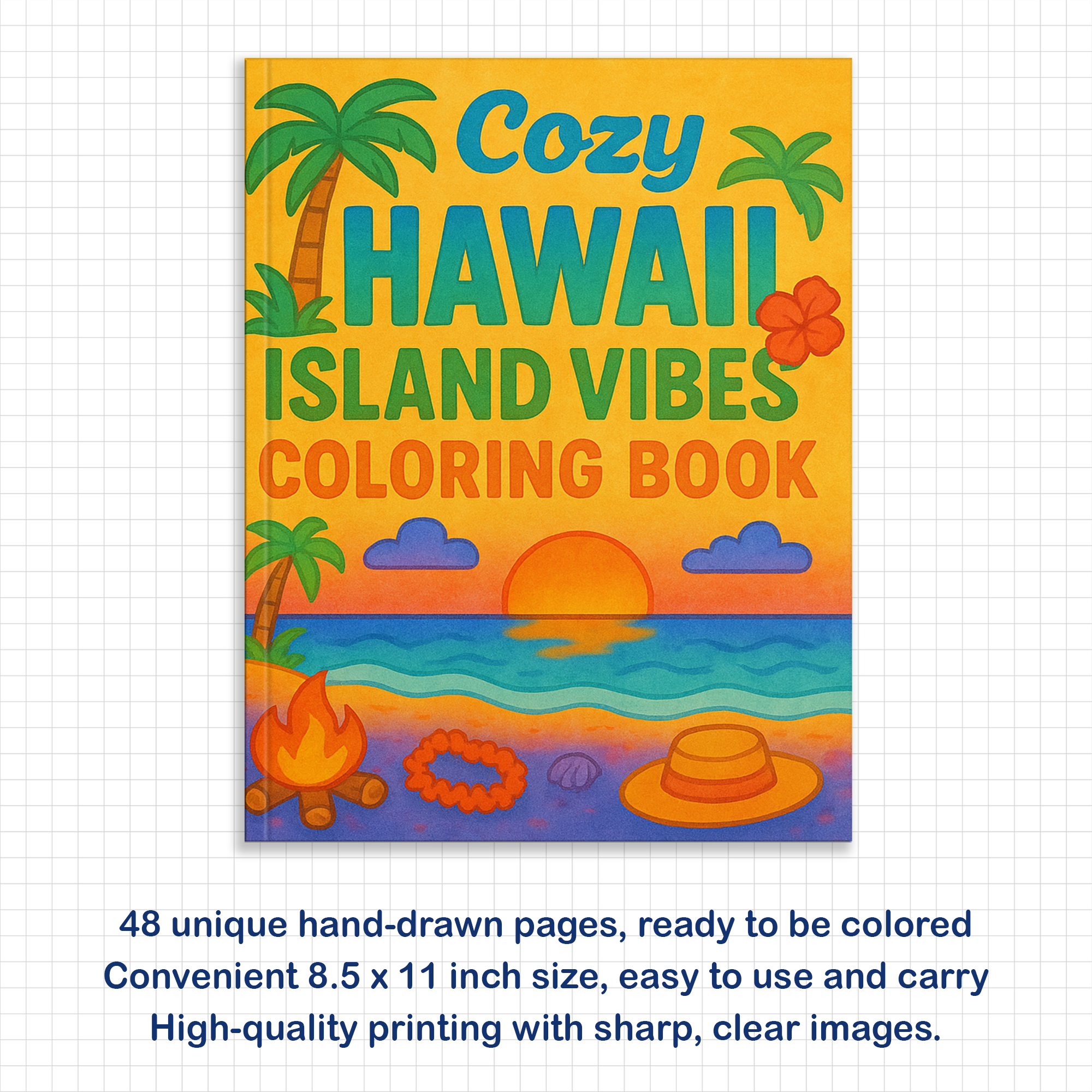 Cozy Hawaii Island Vibes Coloring Pages – 48 Pages – Chill, Zen, Beach Aesthetic – For Adults