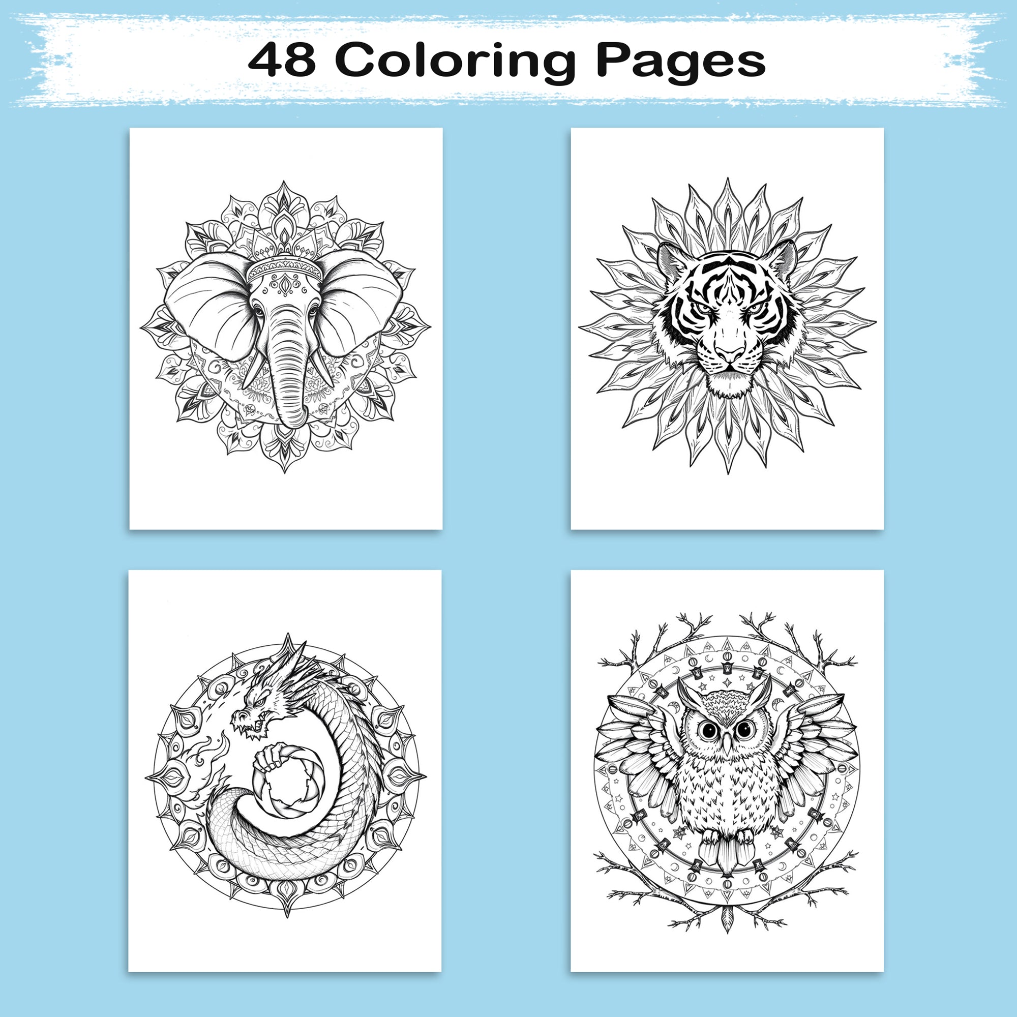 Spirit Animal Mandalas – Mandala Coloring Pages – 48 Pages – Owls, Foxes, Dragons & Sacred Beasts – For Adults