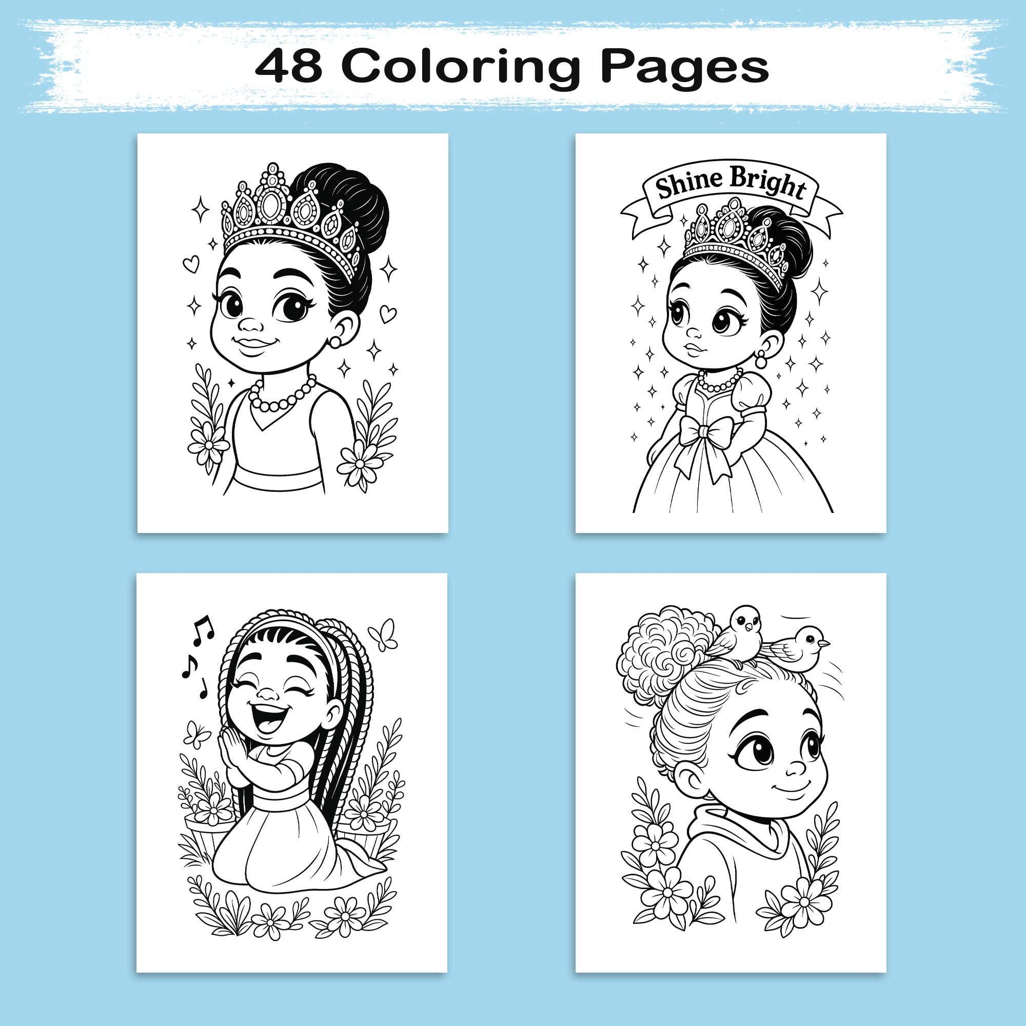Little Royal Queens Coloring Pages – 48 Pages – Cute, Confident, Black Girl Magic – For Kids
