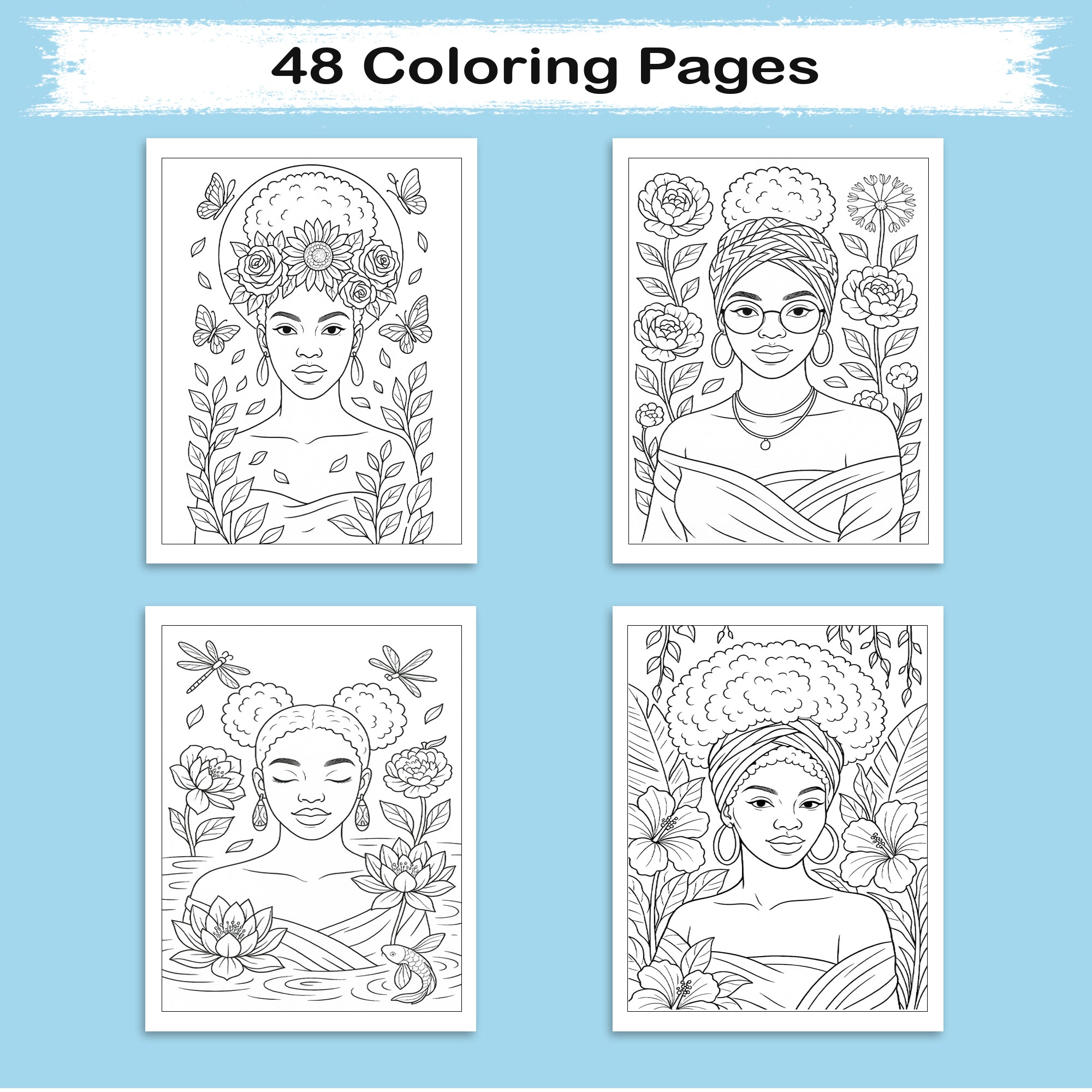 Beautiful Black Queens Coloring Pages – 48 Pages – Regal, Empowering, Afrocentric Beauty – For Adults