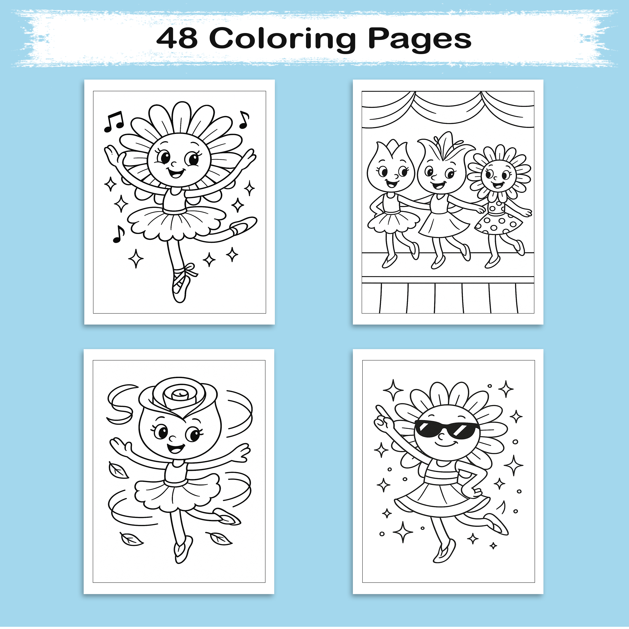 Dancing Flower Friends–  Flower Coloring Pages –  48 Pages - Cute, Whimsical, Ballerina Blooms – For Kids