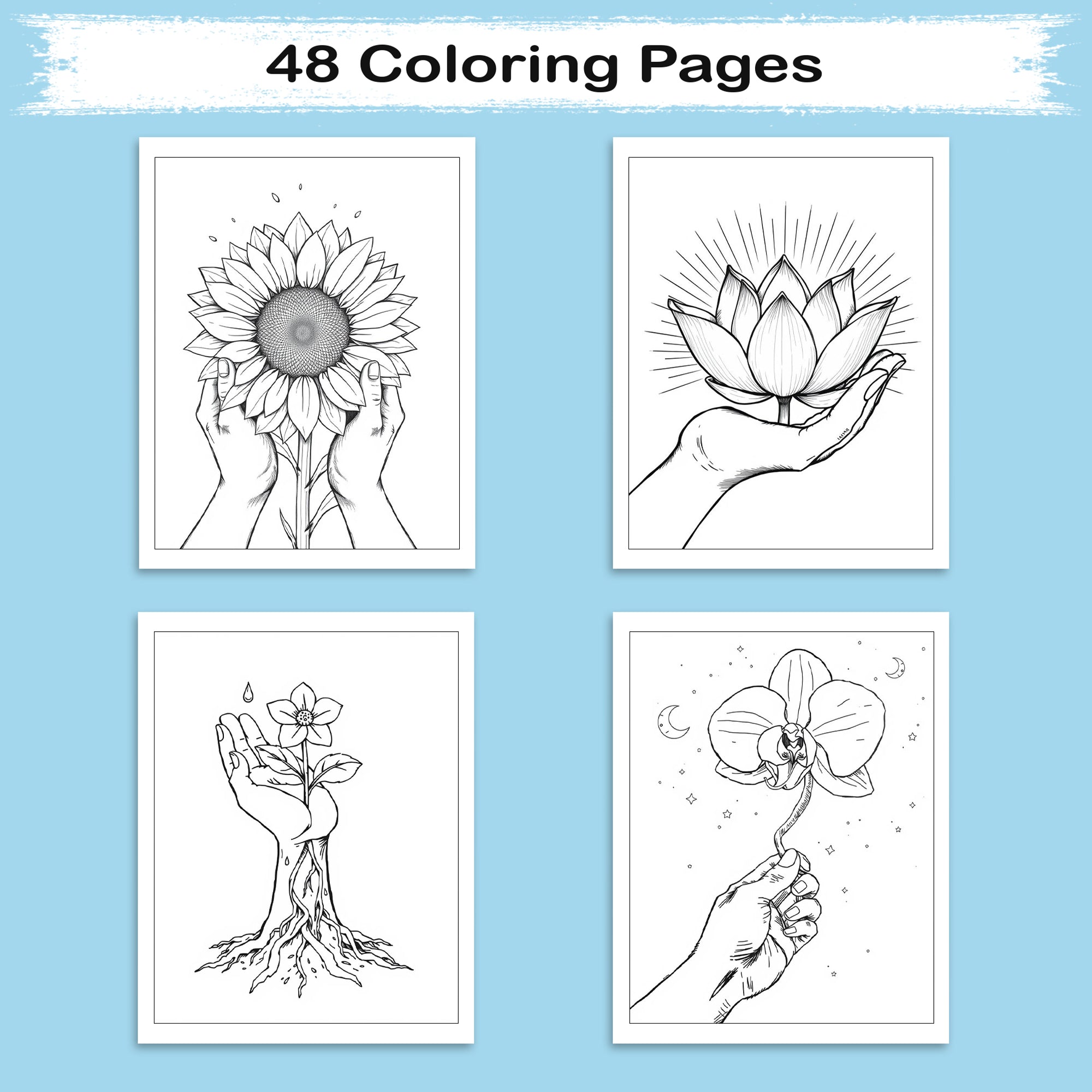 Hands of Bloom – Coloring Pages – 48 Symbolic Floral & Hand Illustrations – For Kids And Adults