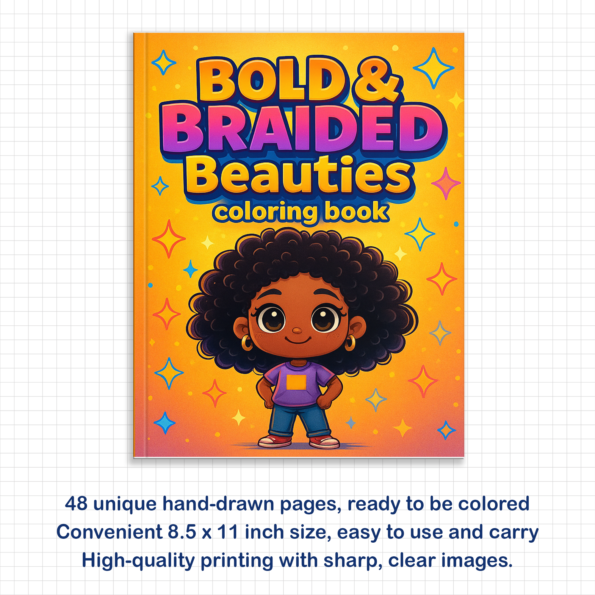 Bold & Braided Beauties – Black Girls Coloring Pages – 48 Pages – Empowering Hairstyles & Fashion – For Kids