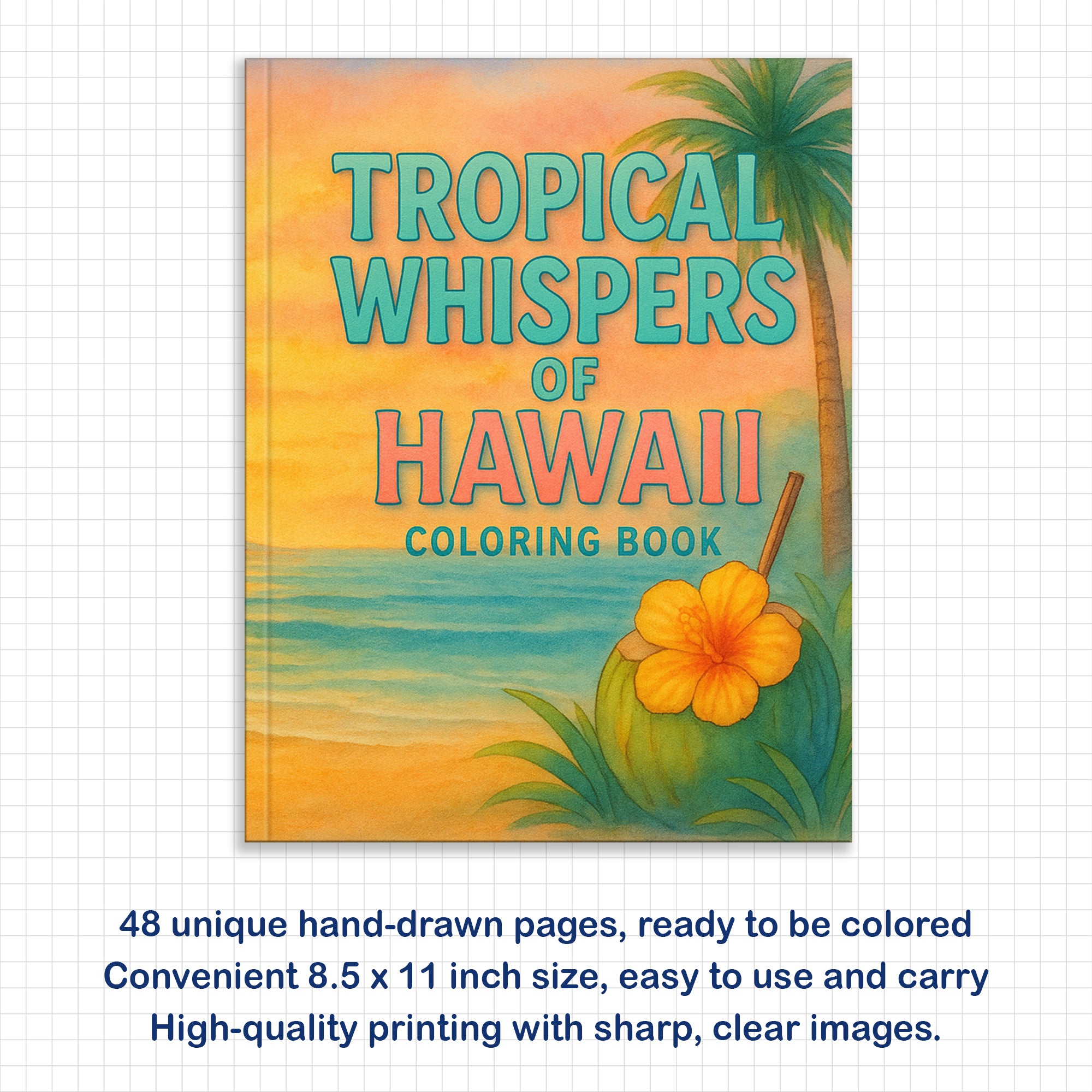 Tropical Whispers of Hawaii Coloring Pages – 48 Serene Island Scenes with Flamingos, Coconuts, and Cats – For Adults
