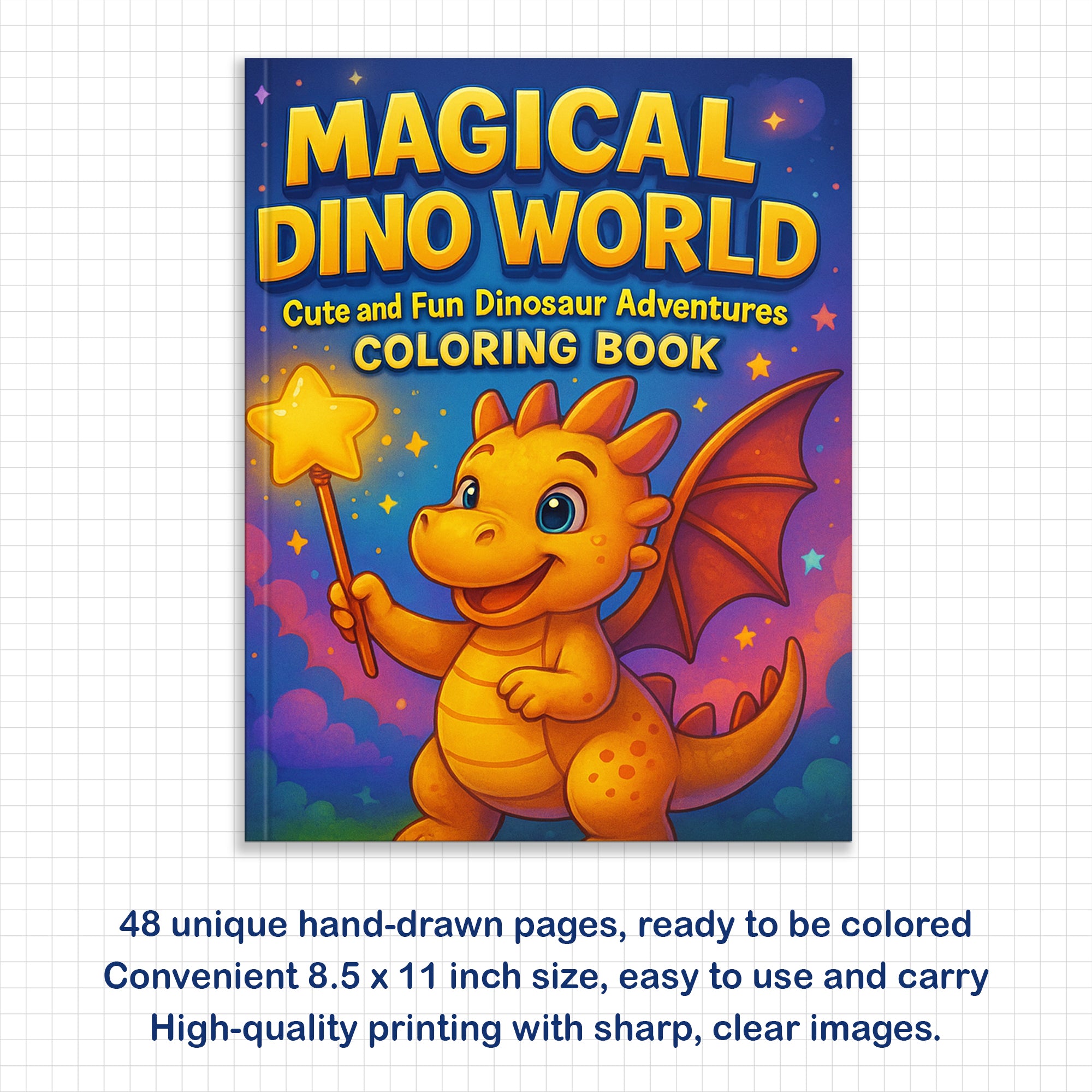 Magical Dino World Coloring Pages – 48 Pages – Cute Dinosaur Adventures, Bath Time and Magic Scenes – For Kids