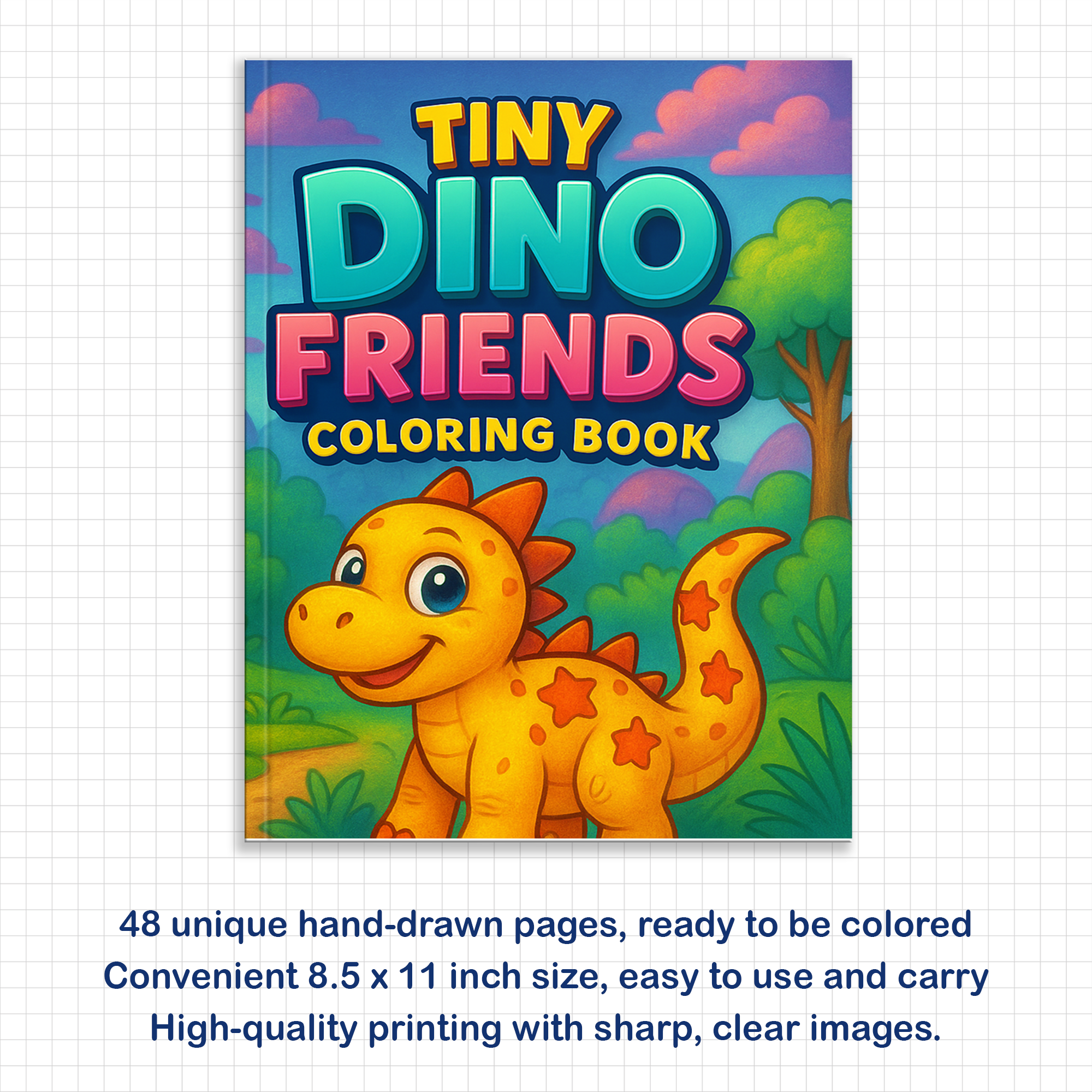 Tiny Dino Friends Coloring Pages – 48 Cute, Smiling, Beginner-Friendly Dinosaurs – For Kids