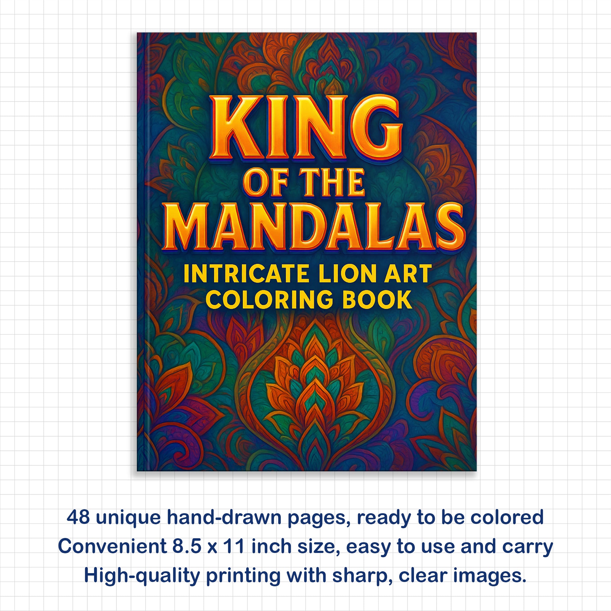 King of the Mandalas Coloring Pages – 48 Bold and Beautiful Lion Patterns for Adults
