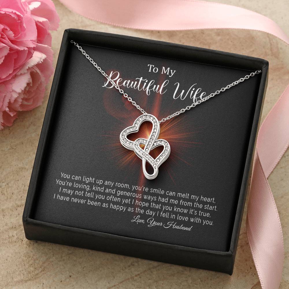To My Beautiful Wife I Have Never Been As Happy As The Day I Fell In Love With You -  Double Hearts Necklace