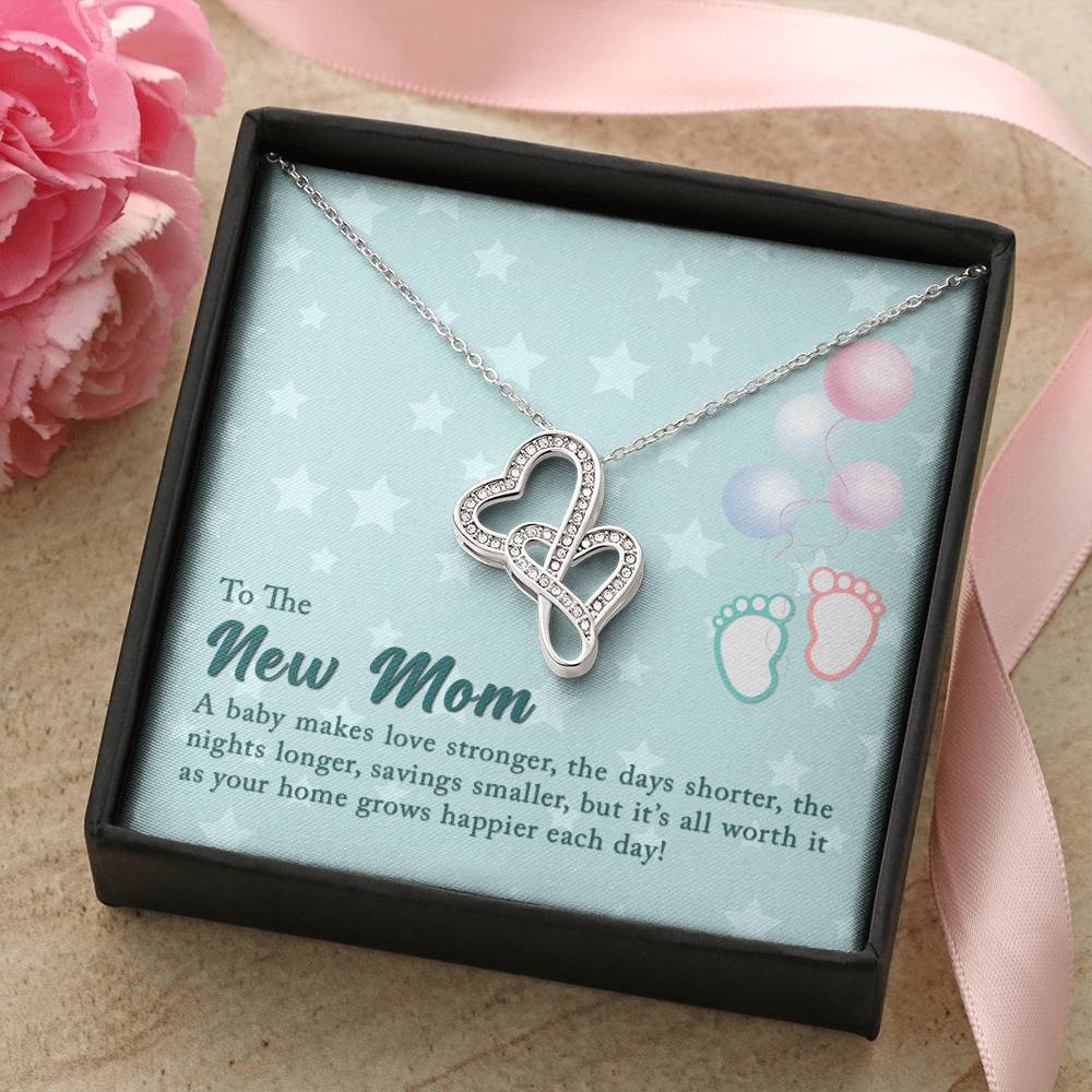 To The New Mom A Baby Makes Love Stronger  Double Hearts Necklace