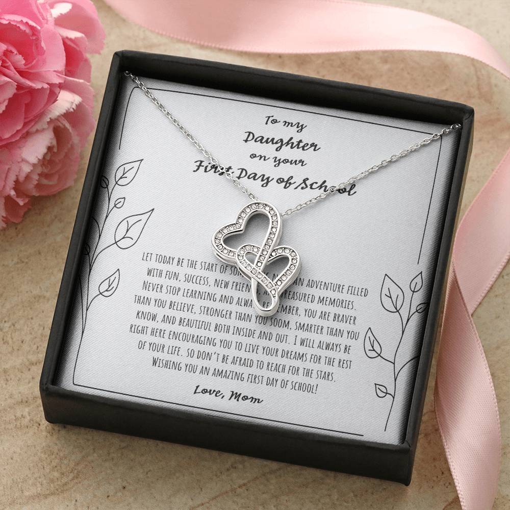 To My Daughter On Your First Day Of School Double Hearts Necklace