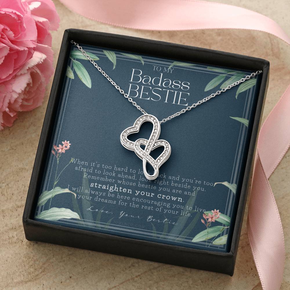 To My Badass Bestie Necklace Remember Whose Bestie You Are Straighten Your Crown Friendship Gift Friendship Necklace T Double Hearts Necklace