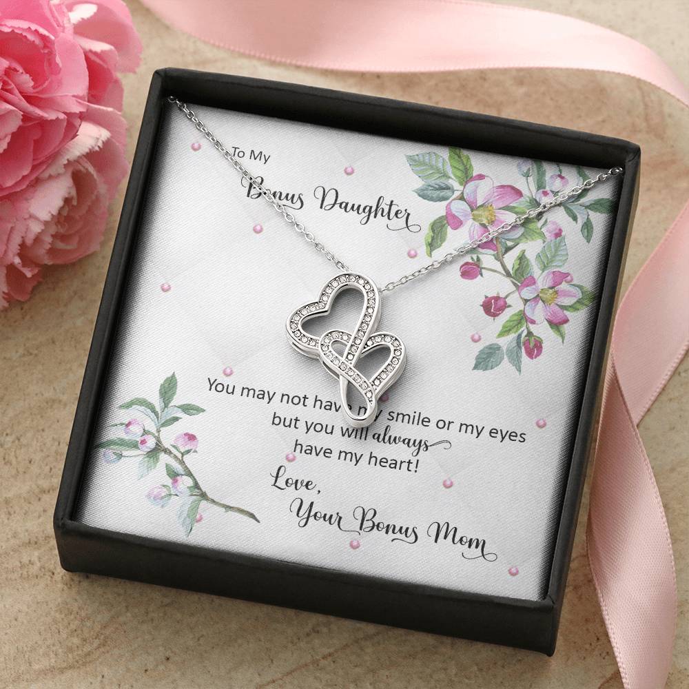 Bonus Daughter From Bonus Mom No Dna But You Have My Heart  Double Hearts Necklace