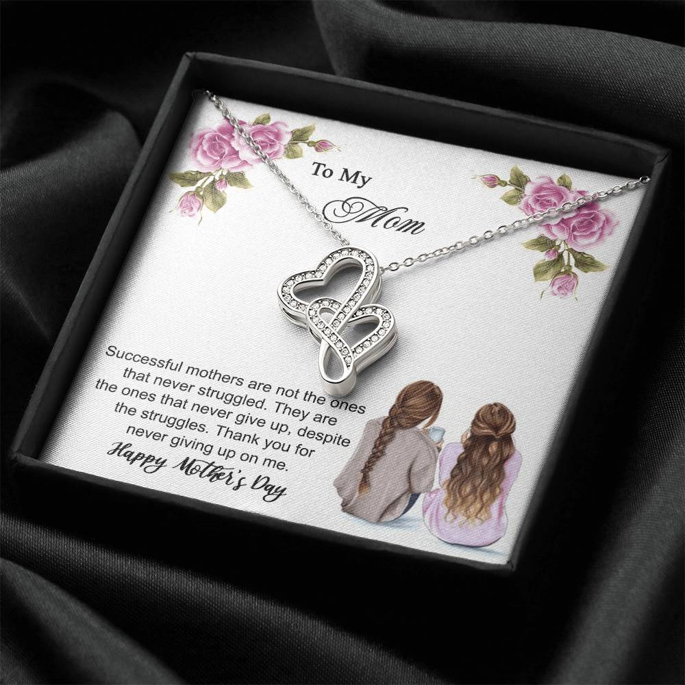 Thank You For Never Giving Up On Me Mother - Necklace Double Hearts Necklace