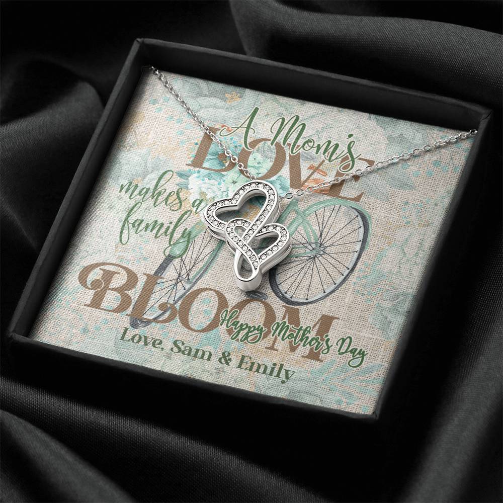 A Mom's Love Makes A Family Bloom Double Hearts Necklace