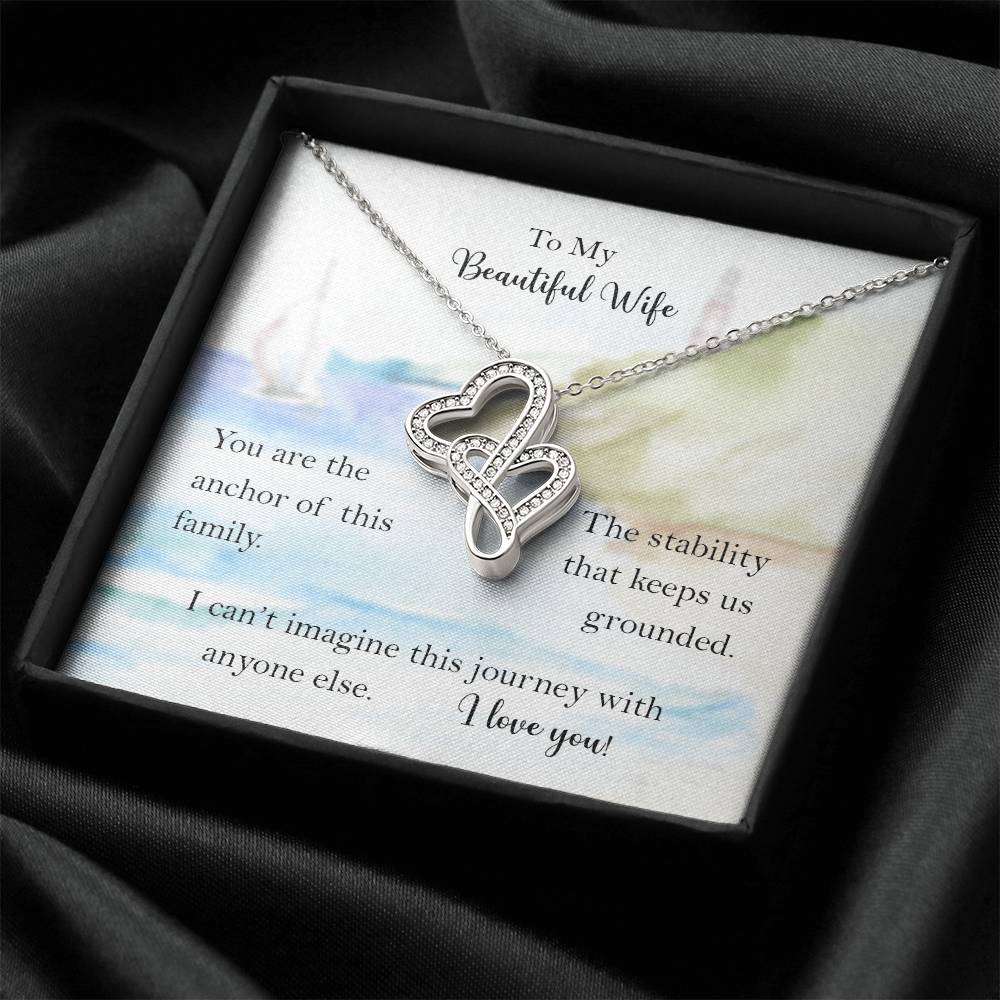 My Wife The Anchor Of Our Family Double Heart Pendant Necklace From Husband Double Hearts Necklace