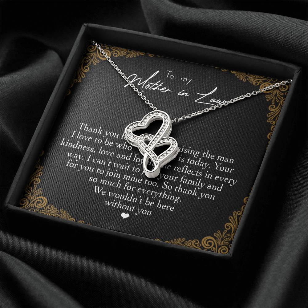 To My Mother In Law Thank You For Raising The Man I Love  1 Double Hearts Necklace