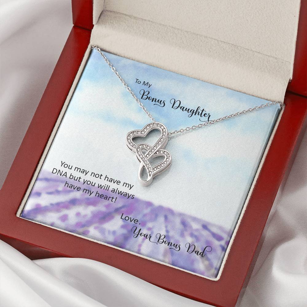 Bonus Daughter From Bonus Dad No Dna But You Have My Heart  3 Double Hearts Necklace