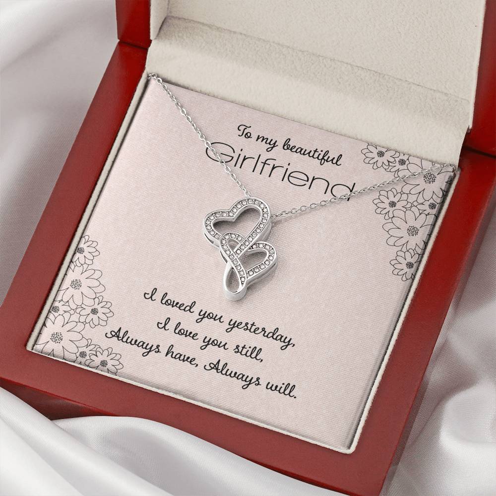 To My Beautiful Girlfriend I Loved You Yesterday Double Hearts Necklace