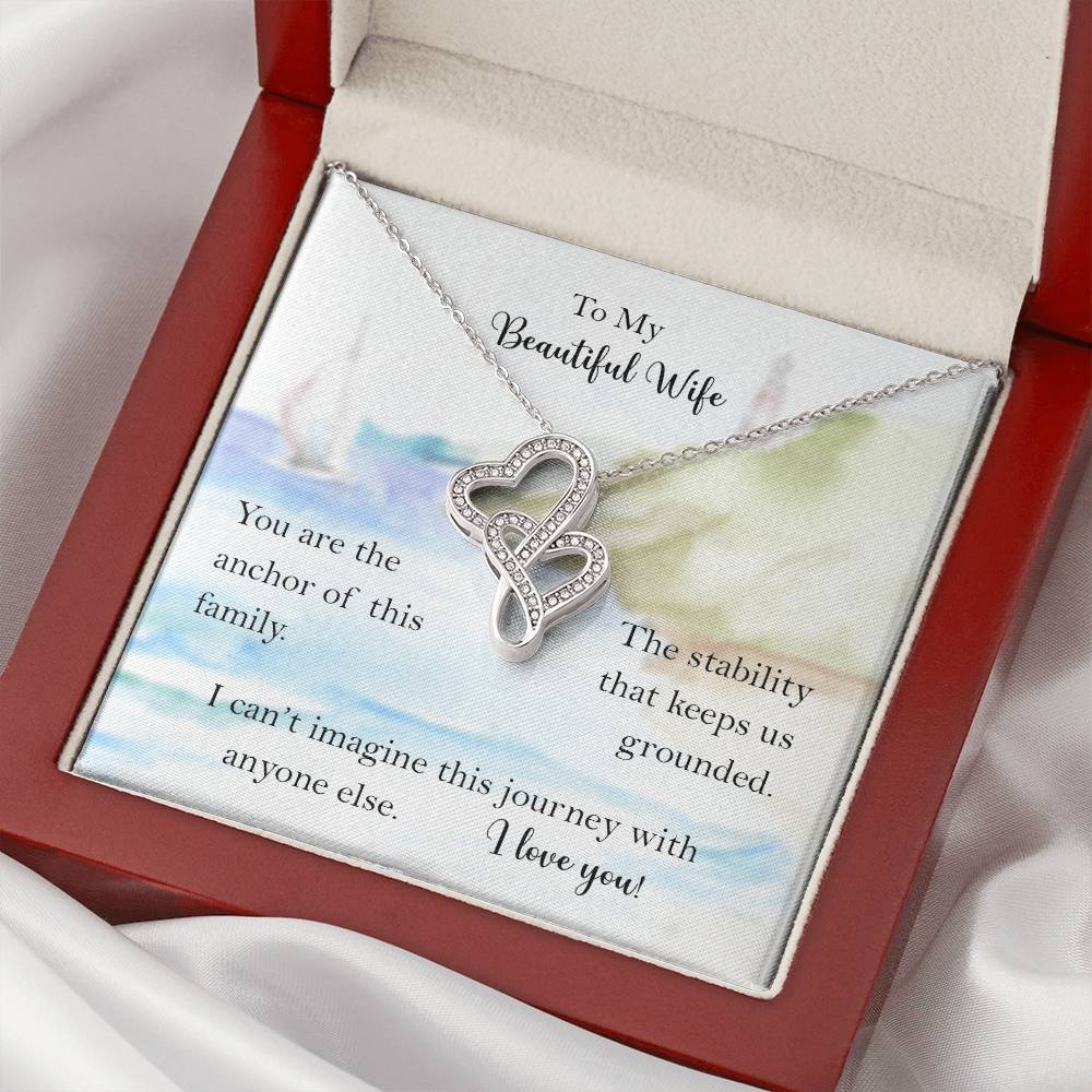 My Wife The Anchor Of Our Family Double Heart Pendant Necklace From Husband Double Hearts Necklace