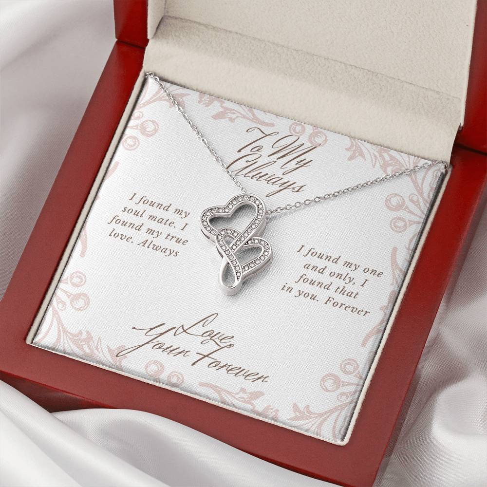 To My Always Double Heart Necklace Double Hearts Necklace