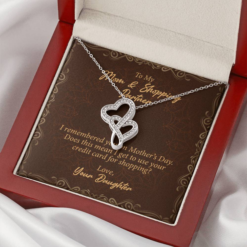 To My Mom And Shopping Partner  Double Hearts Necklace
