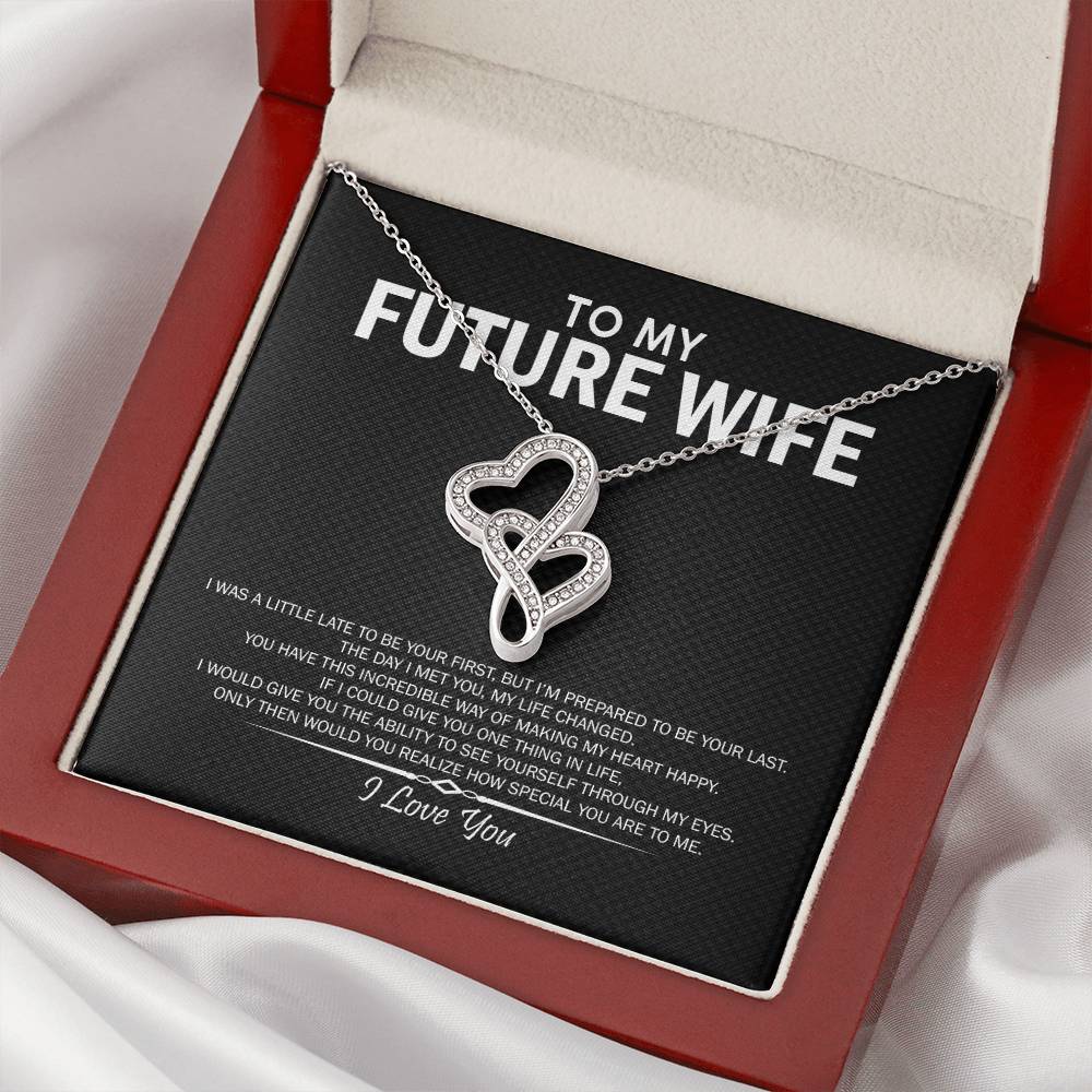 To My Future Wife - I Love You Message - Tmfw1 Double Hearts Necklace