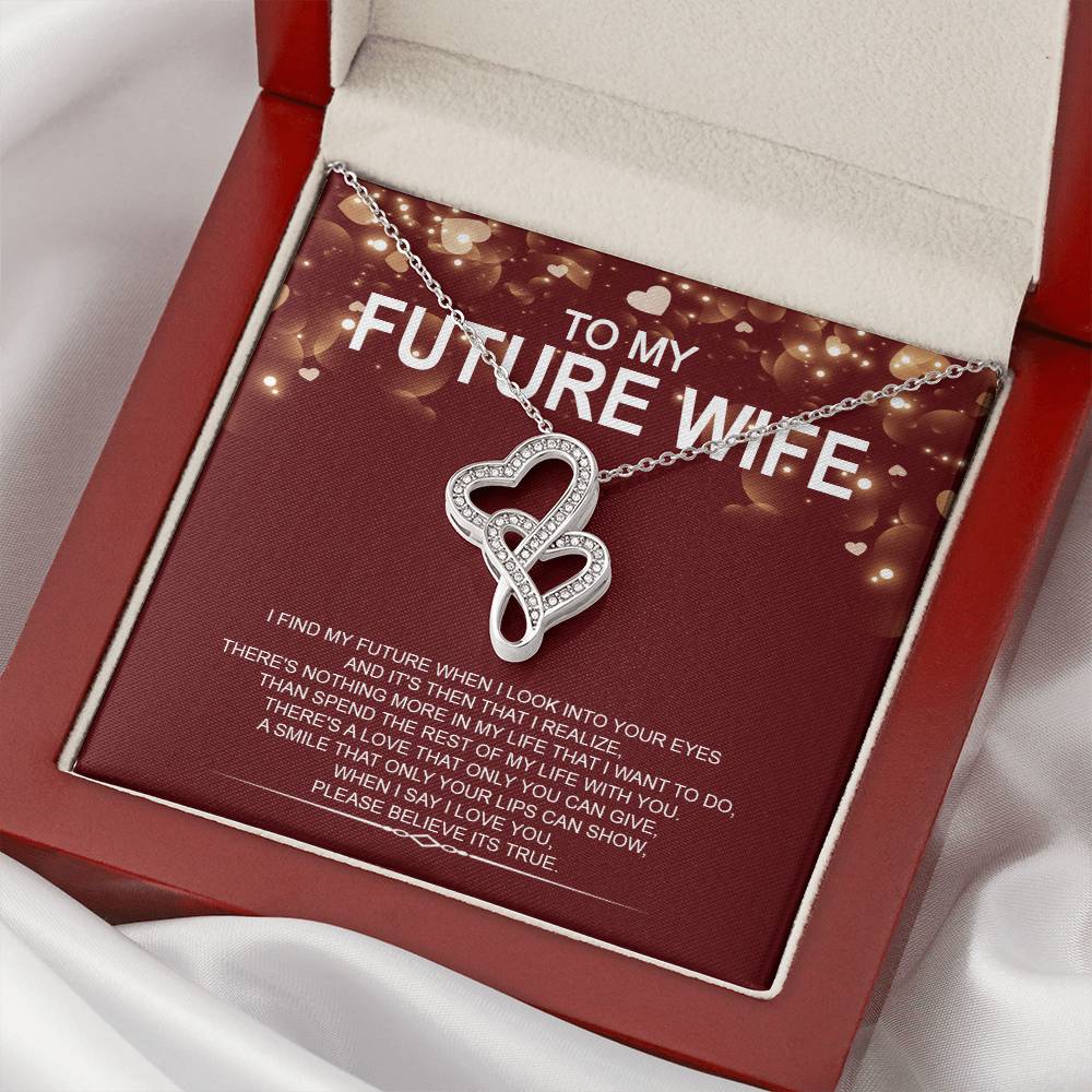 To My Future Wife - I Love You Message - Tmfw10 Double Hearts Necklace