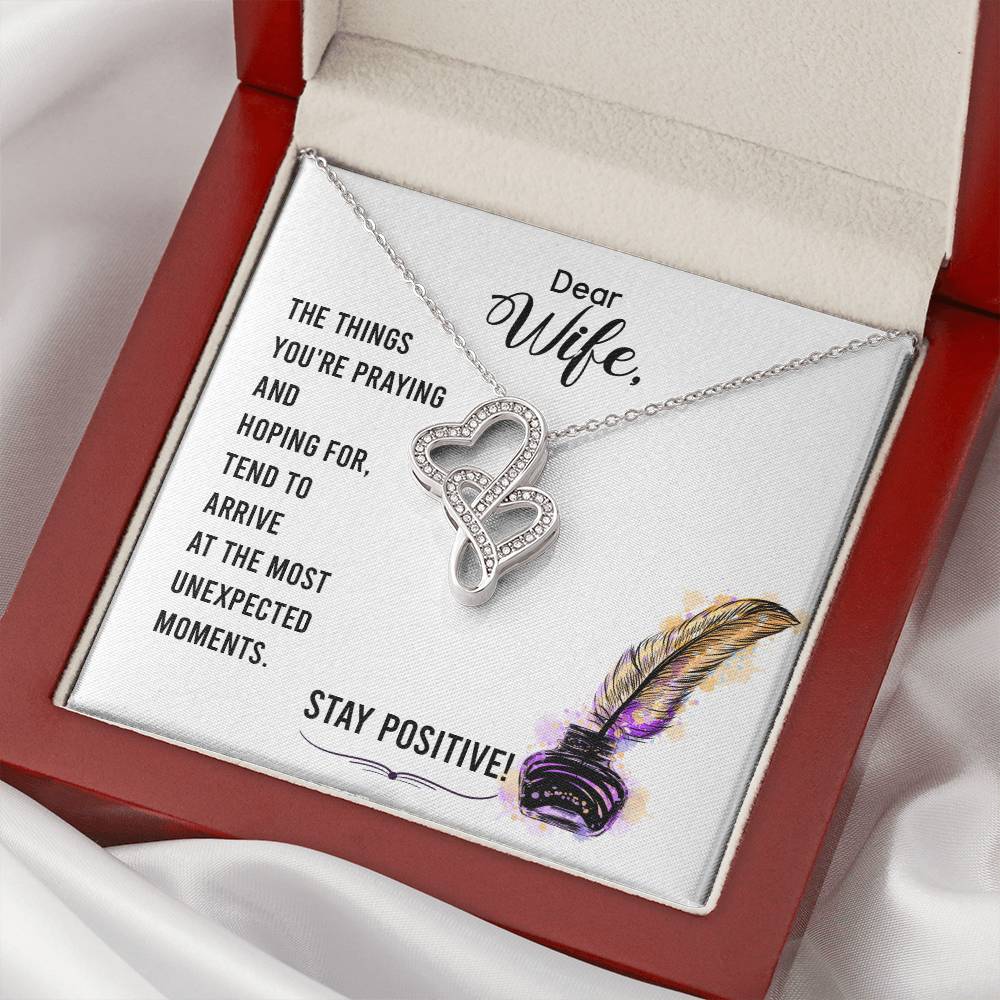 Dear Wife - The Things You're Praying And Hoping For -  Double Hearts Necklace