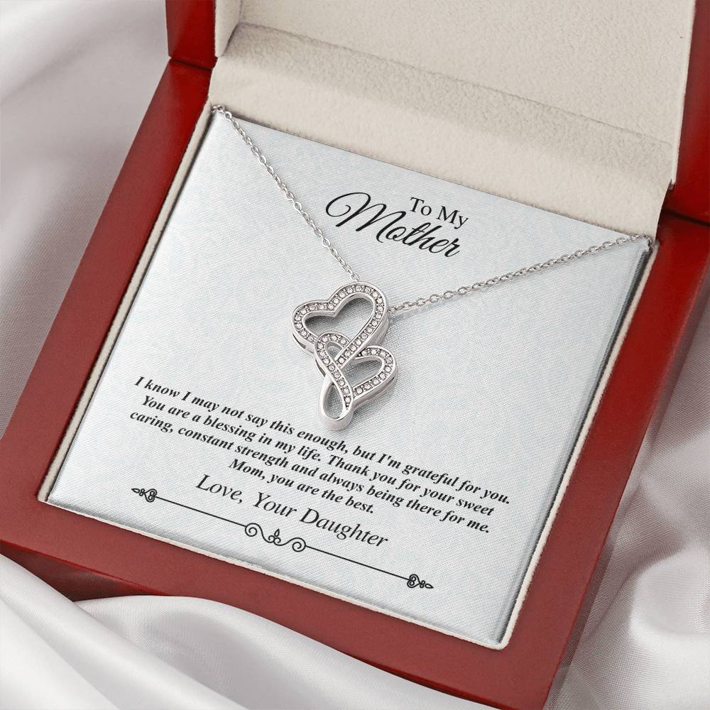 'To My Mother' Double Heart Necklace - I'm Grateful For You You Are The Best Double Hearts Necklace