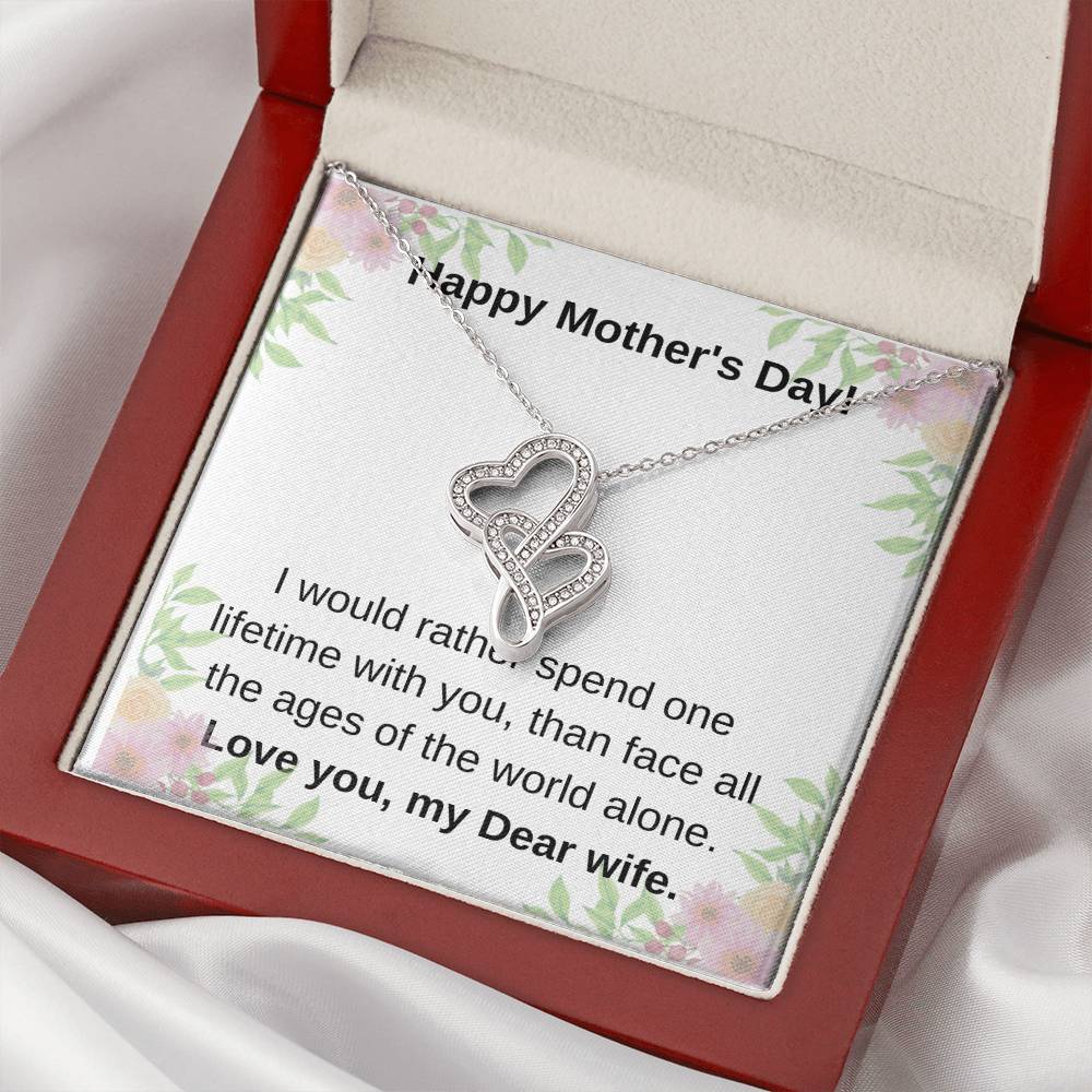 I Would Rather Spend One Lifetime With You Double Hearts Necklace