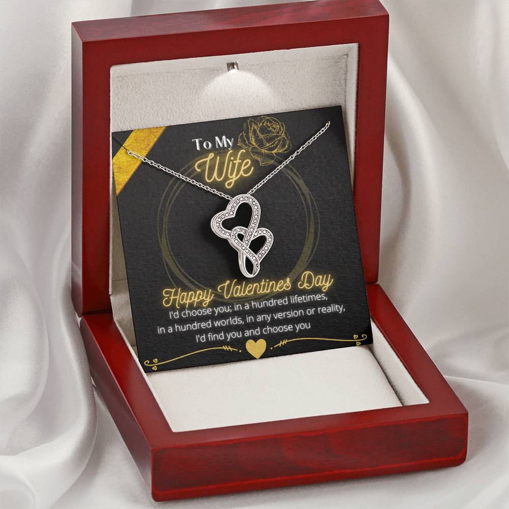 To My Wife - I'd Choose You - Double Heart Necklace Double Hearts Necklace