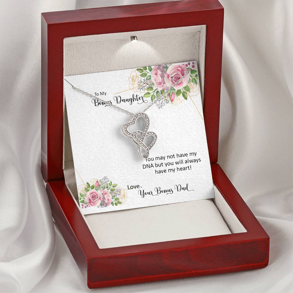 Bonus Daughter From Bonus Dad No Dna But You Have My Heart  6 Double Hearts Necklace