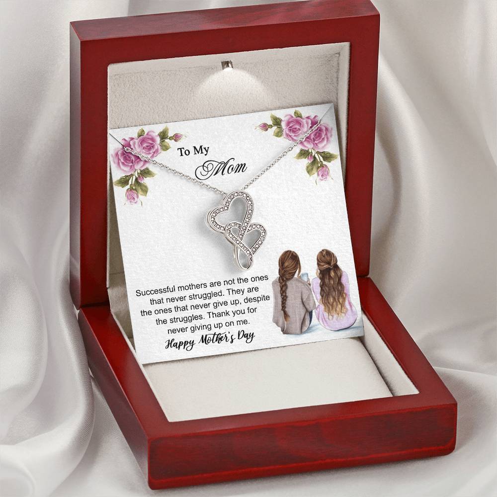 Thank You For Never Giving Up On Me Mother - Necklace Double Hearts Necklace