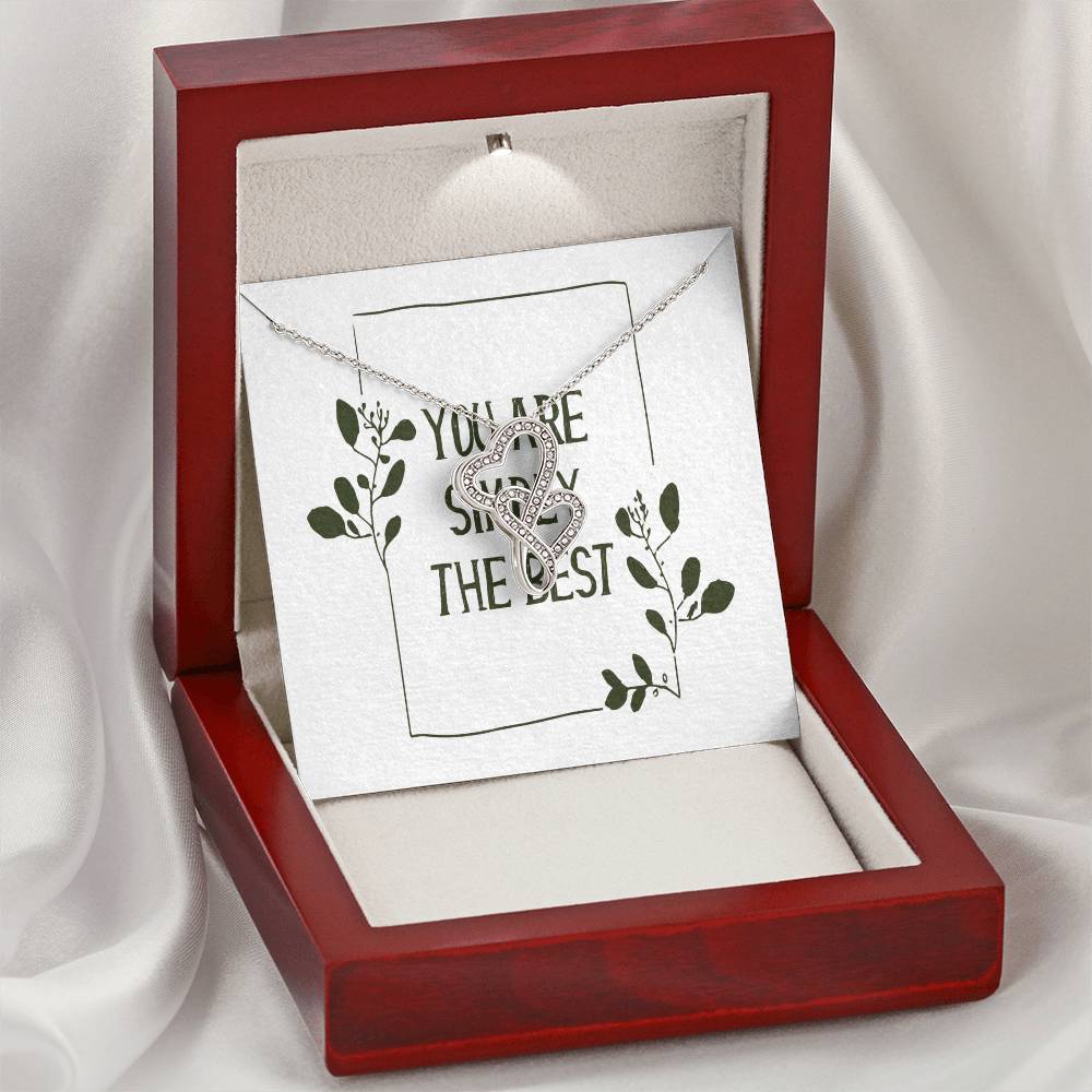 You Are Simply The Best Mother's Day Wife Girlfriend Double Hearts Necklace