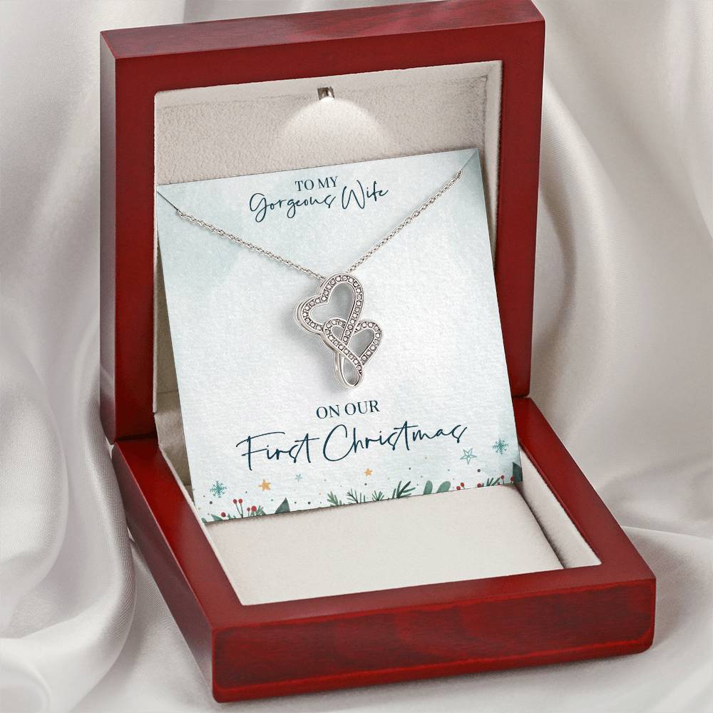 To My Gorgeous Wife - On Our First Christmas -  Double Hearts Necklace