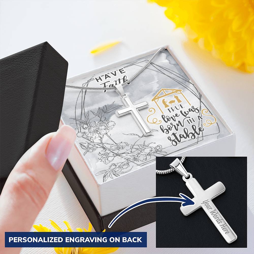 Dad To Son Gifts - True Love Was Born In A Stable Customize Engraved Cross Necklace
