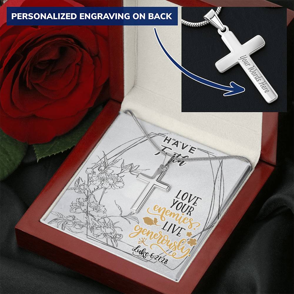 Dad To Son Gifts - Love Your Enemies Live Generously Customize Engraved Cross Necklace