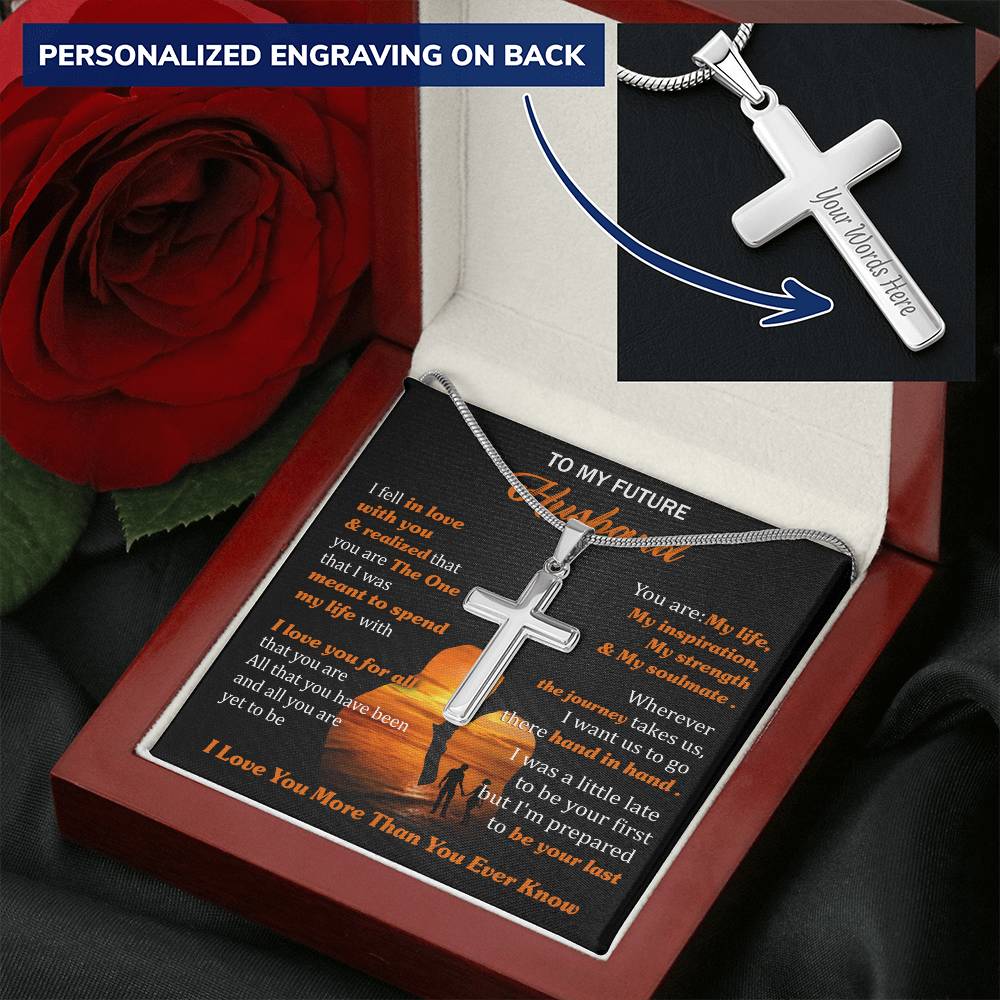 For Future Husband - Everything You Do For Me - Cross Customize Engraved Cross Necklace