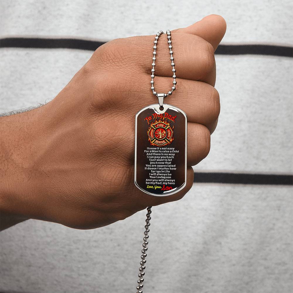 Firefighter's Dad - Premium Dog Tag From Son - Army Tag Necklace, Dog Tag Necklace
